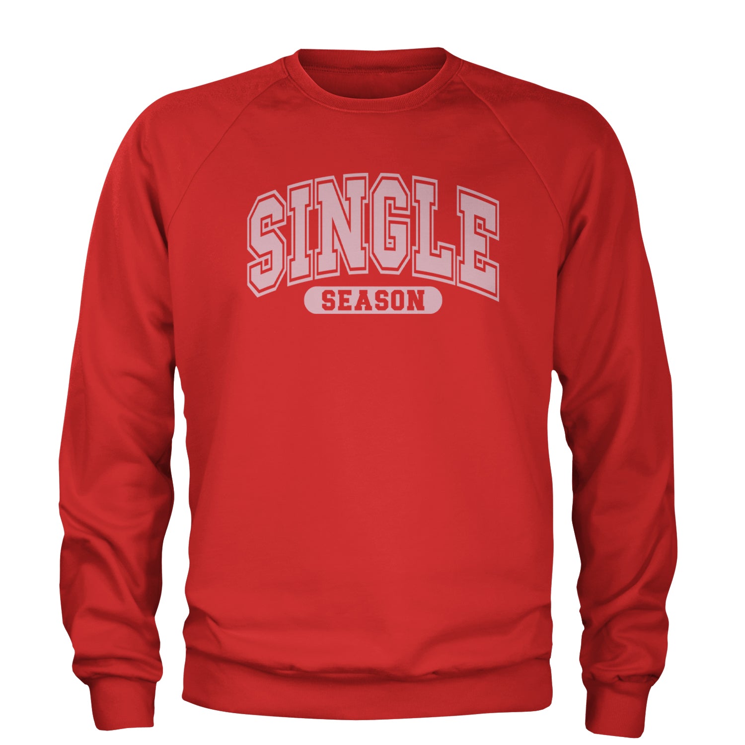 Single Season Valentine's Day Adult Crewneck Sweatshirt Red