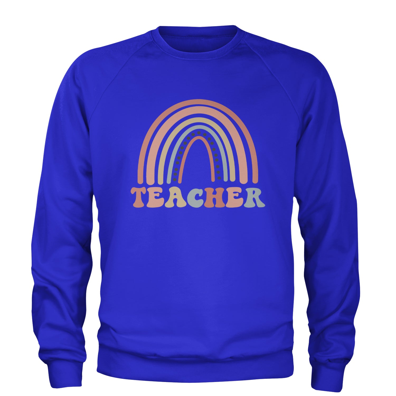 Teacher Pastel Rainbow Adult Crewneck Sweatshirt Royal Blue