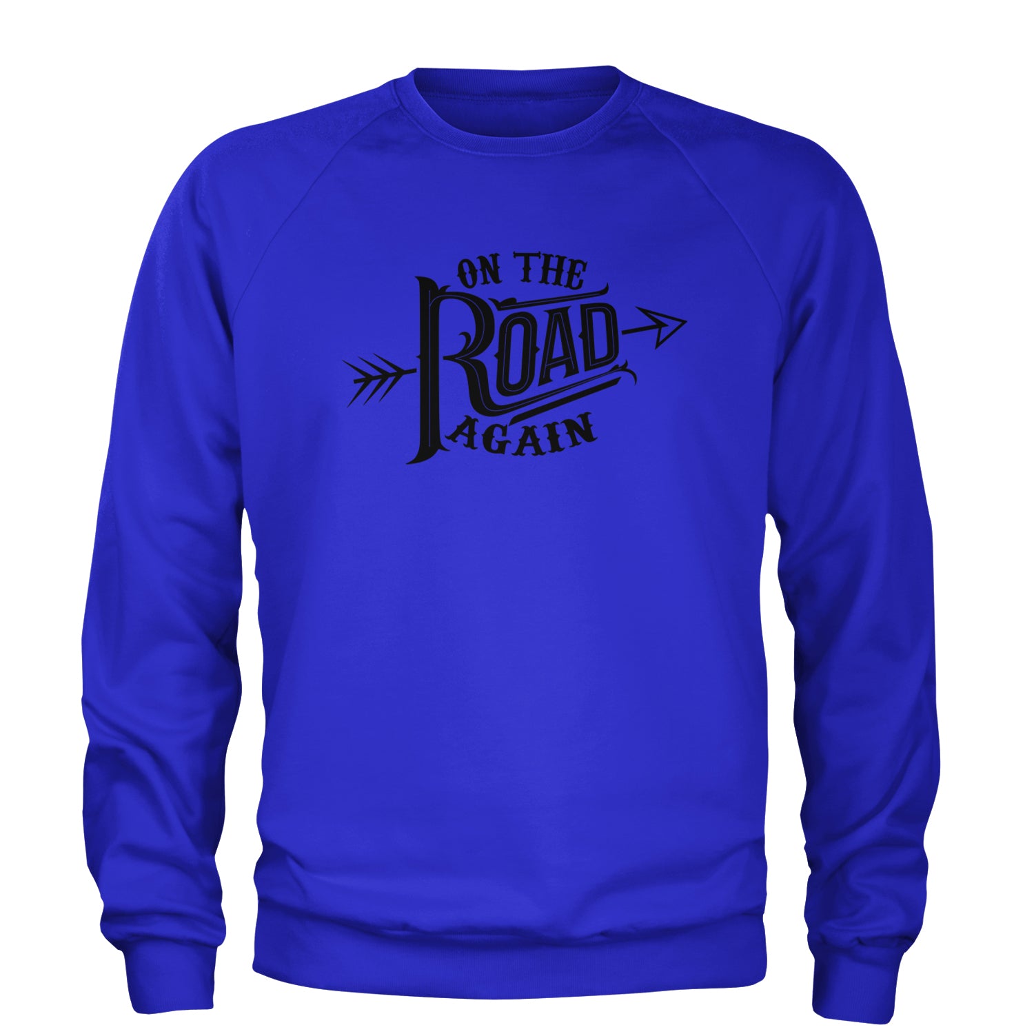 On The Road Again Hippy Country Music Adult Crewneck Sweatshirt Royal Blue