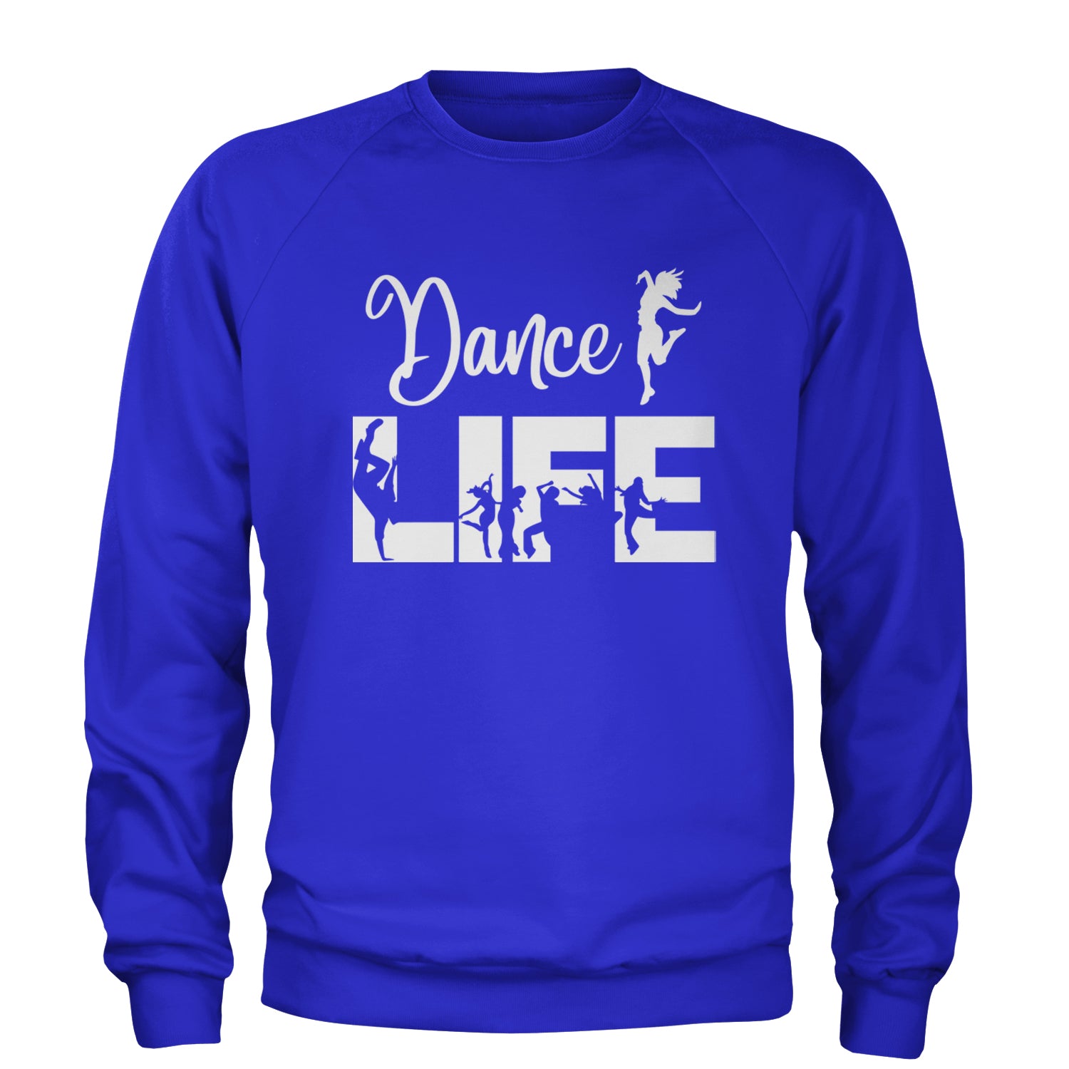 Dance Life Silhouette Dancers Adult Crewneck Sweatshirt Royal Blue