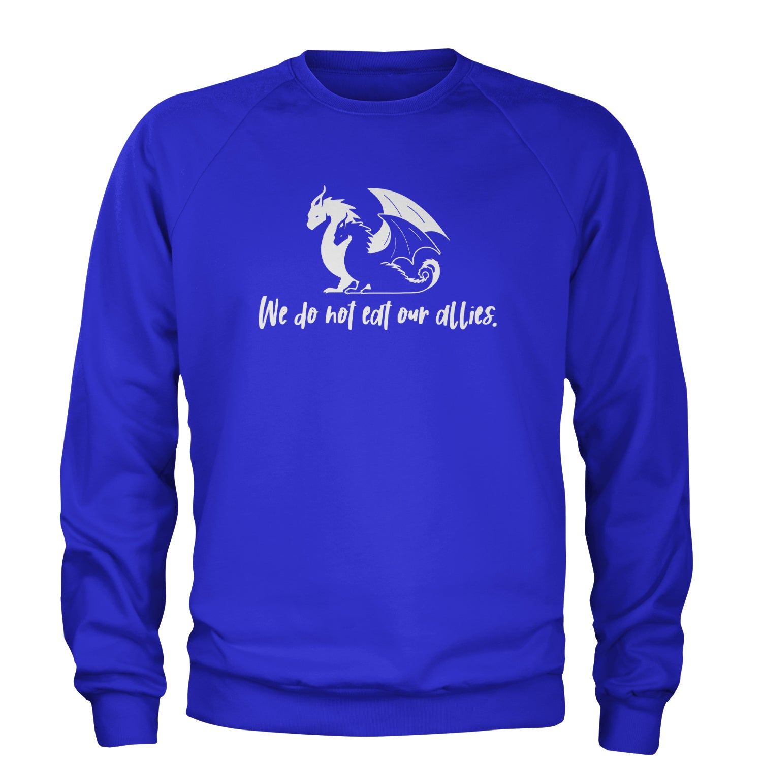 We Do Not Eat Our Allies Fourth Wing Basgiath Adult Crewneck Sweatshirt Royal Blue