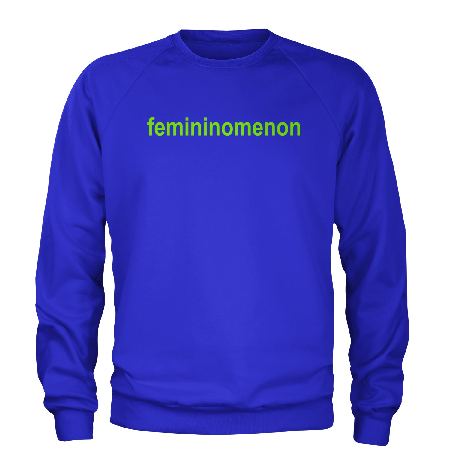 Femininomenon Female Empowerment Adult Crewneck Sweatshirt Royal Blue