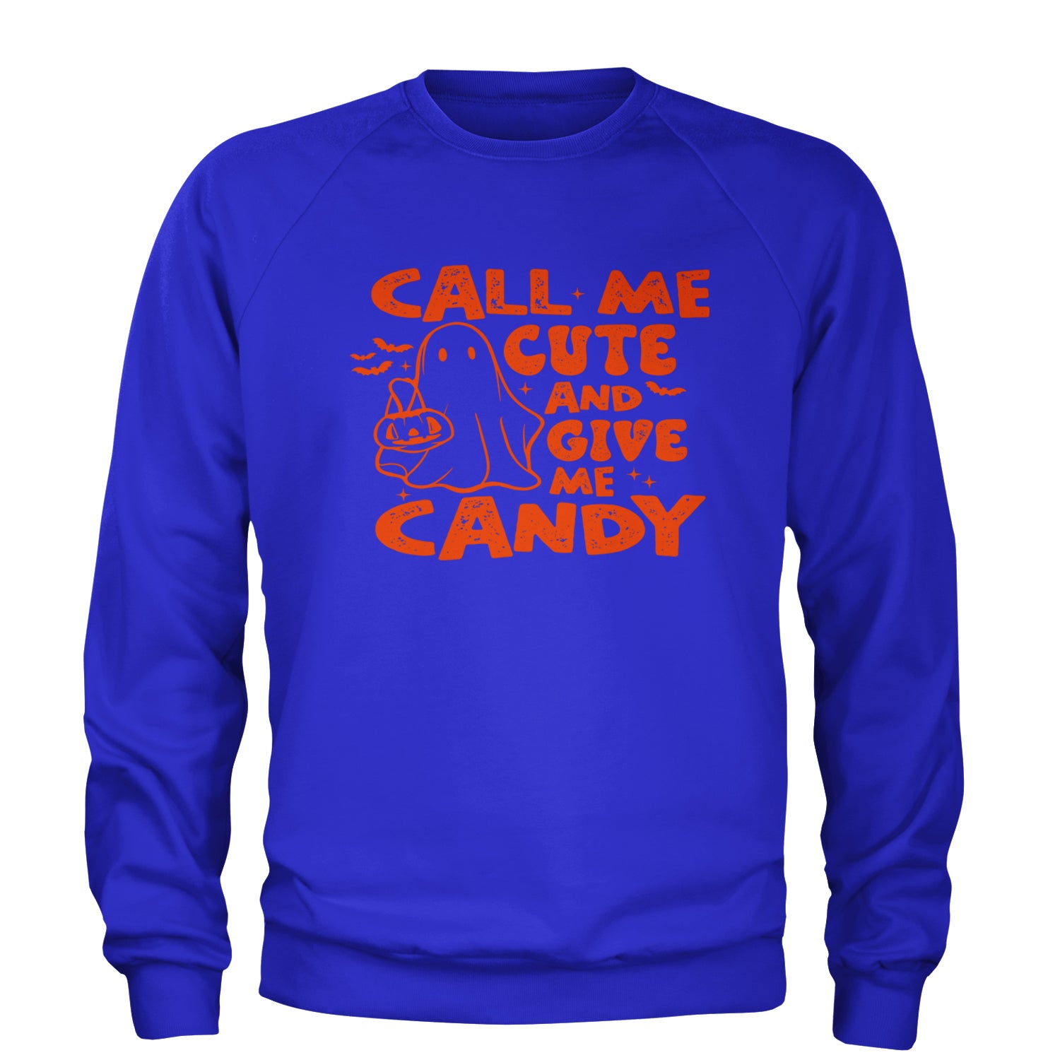 Call Me Cute And Give Me Candy Adult Crewneck Sweatshirt Royal Blue