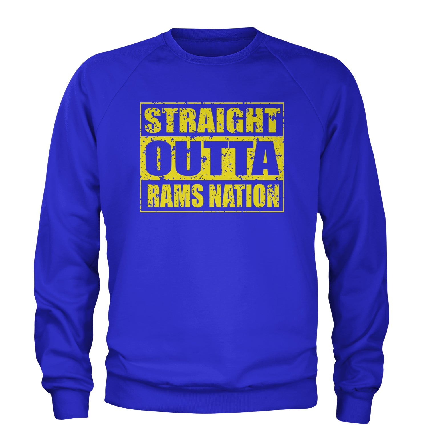 Straight Outta Rams Nation   Adult Crewneck Sweatshirt Royal Blue