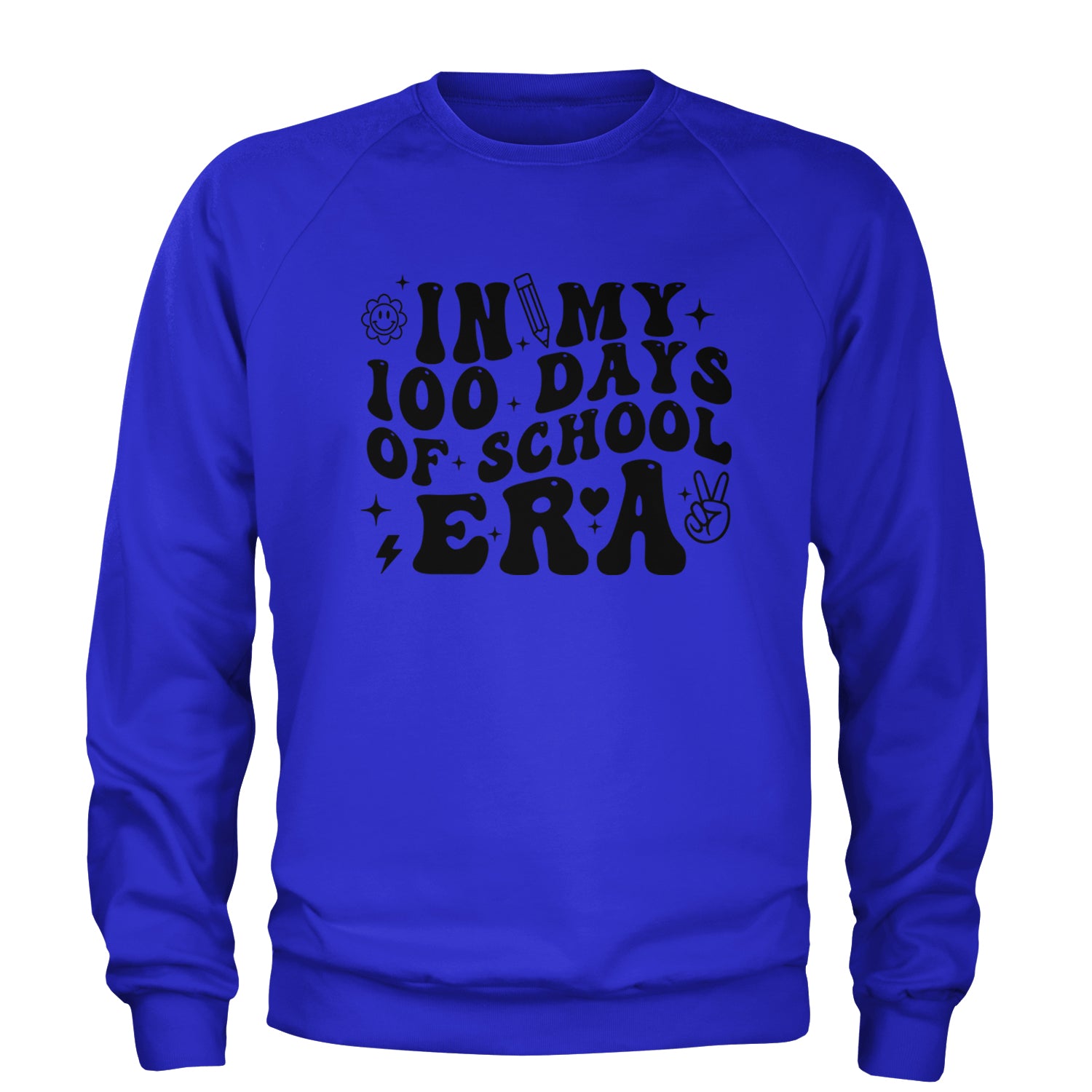 In My 100 Days Of School Era Adult Crewneck Sweatshirt Royal Blue