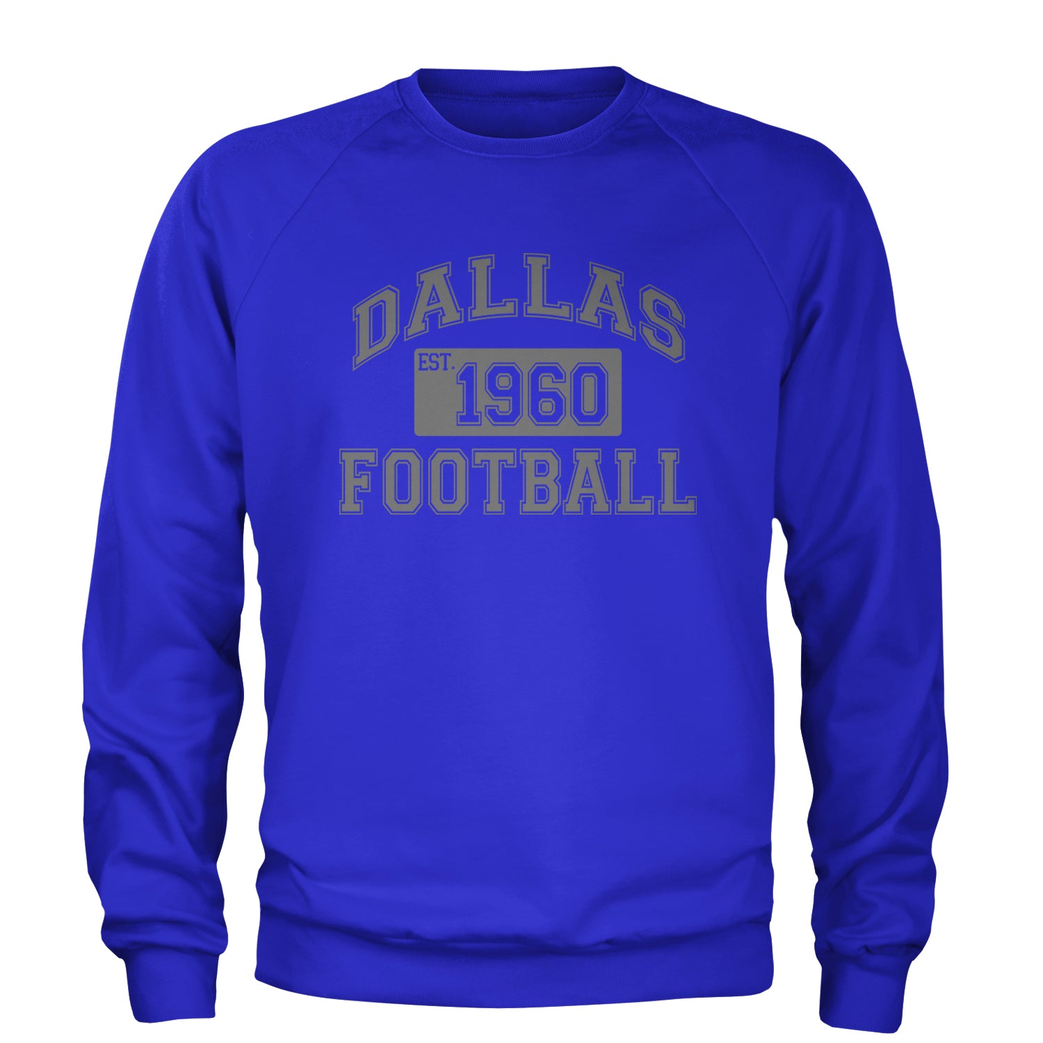 Dallas Football Established 1960 Adult Crewneck Sweatshirt Royal Blue