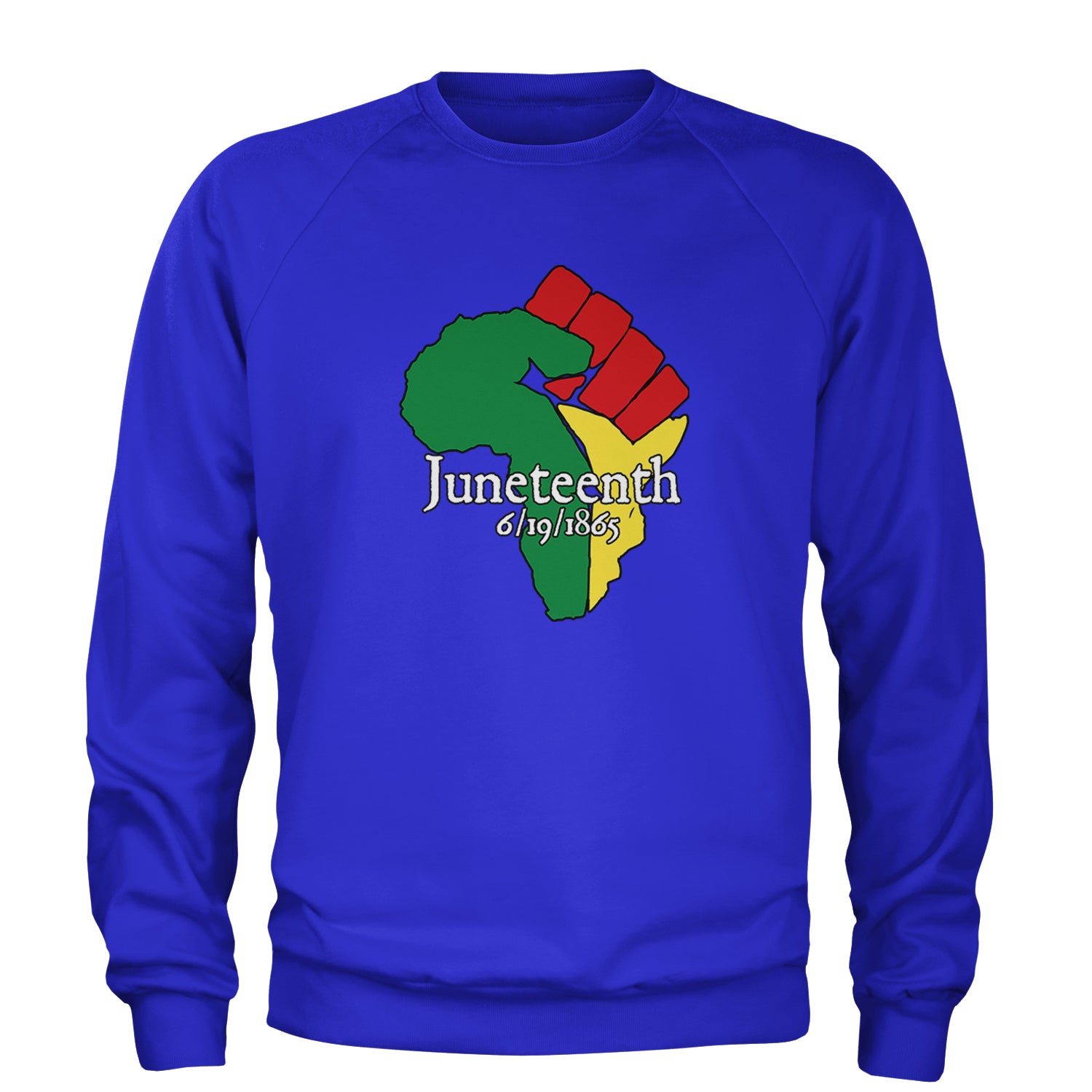 Juneteenth Raised Fist Africa Celebrate Emancipation Day Adult Crewneck Sweatshirt Royal Blue