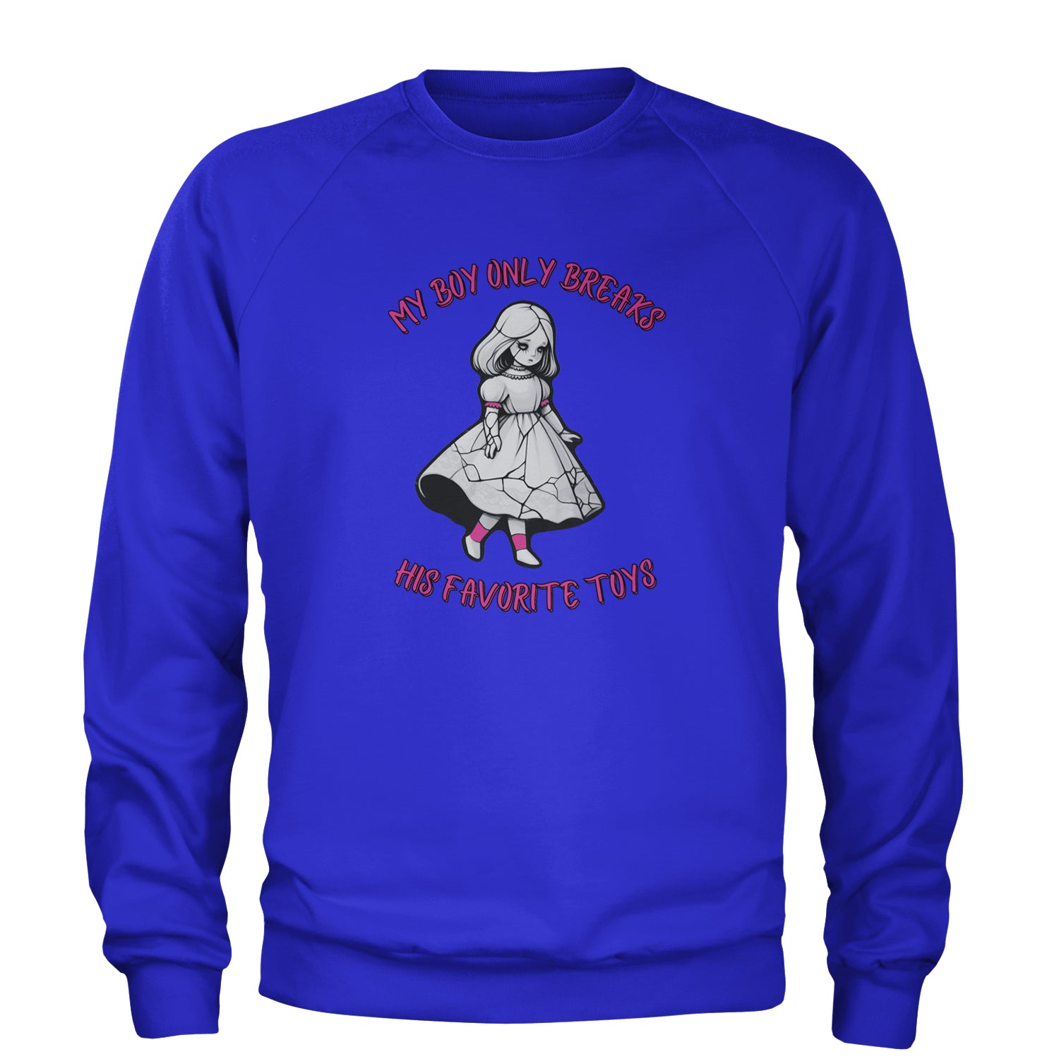 My Boy Only Breaks His Favorite Toys TTPD Music Adult Crewneck Sweatshirt Royal Blue