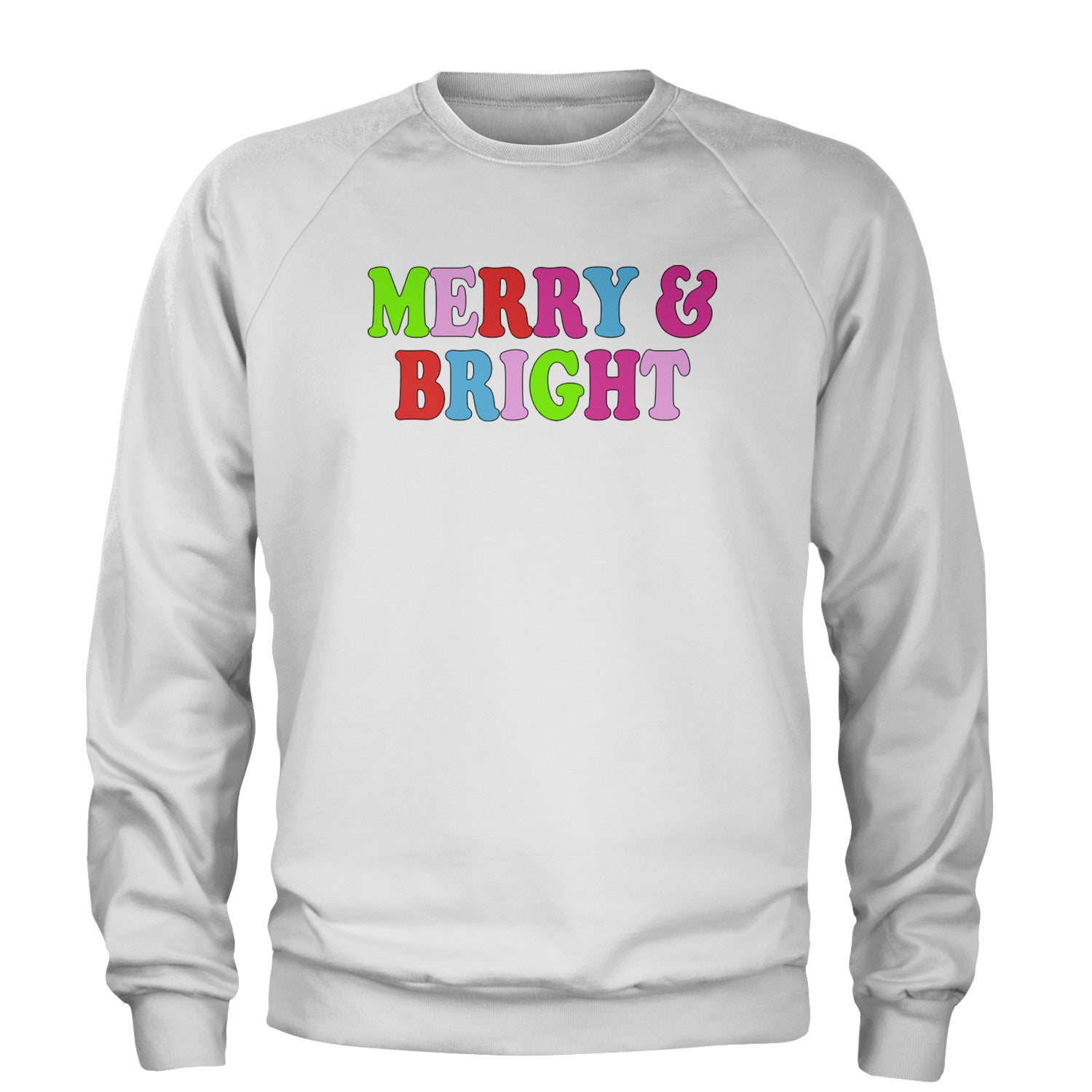 Merry and Bright Festive Christmas Holiday Adult Crewneck Sweatshirt White