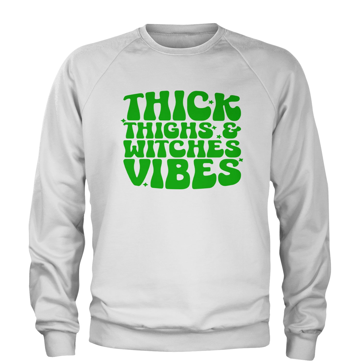 Thick Thighs And Witches Vibes Adult Crewneck Sweatshirt White