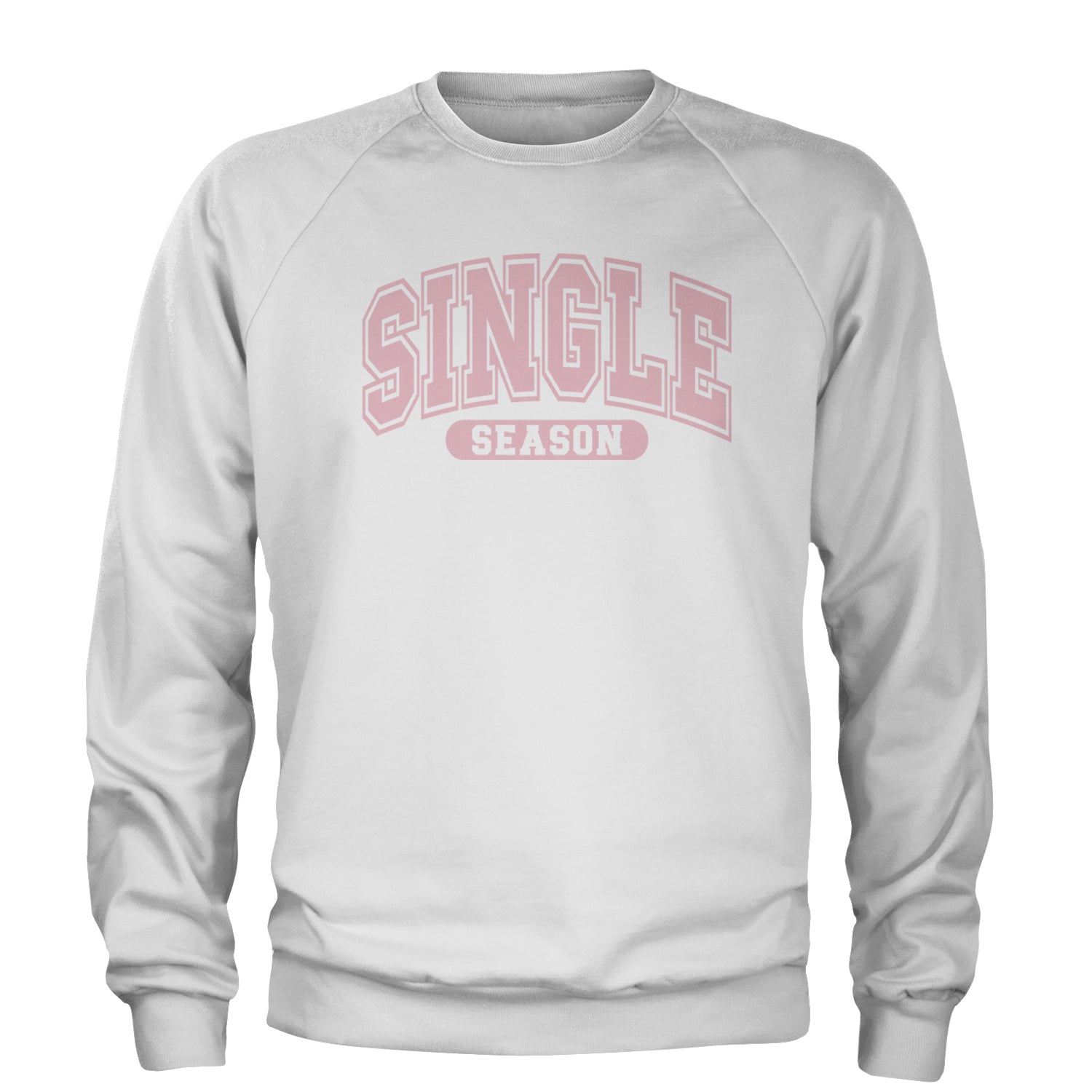 Single Season Valentine's Day Adult Crewneck Sweatshirt White