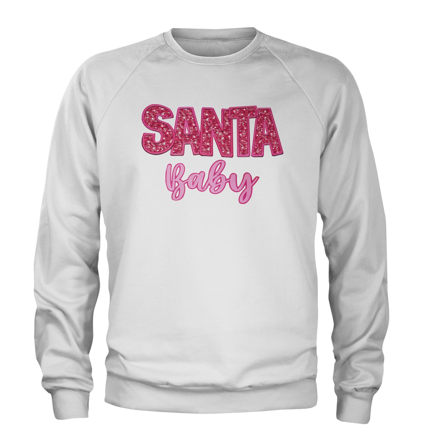 Santa Baby Faux Patch and Sequins Adult Crewneck Sweatshirt White