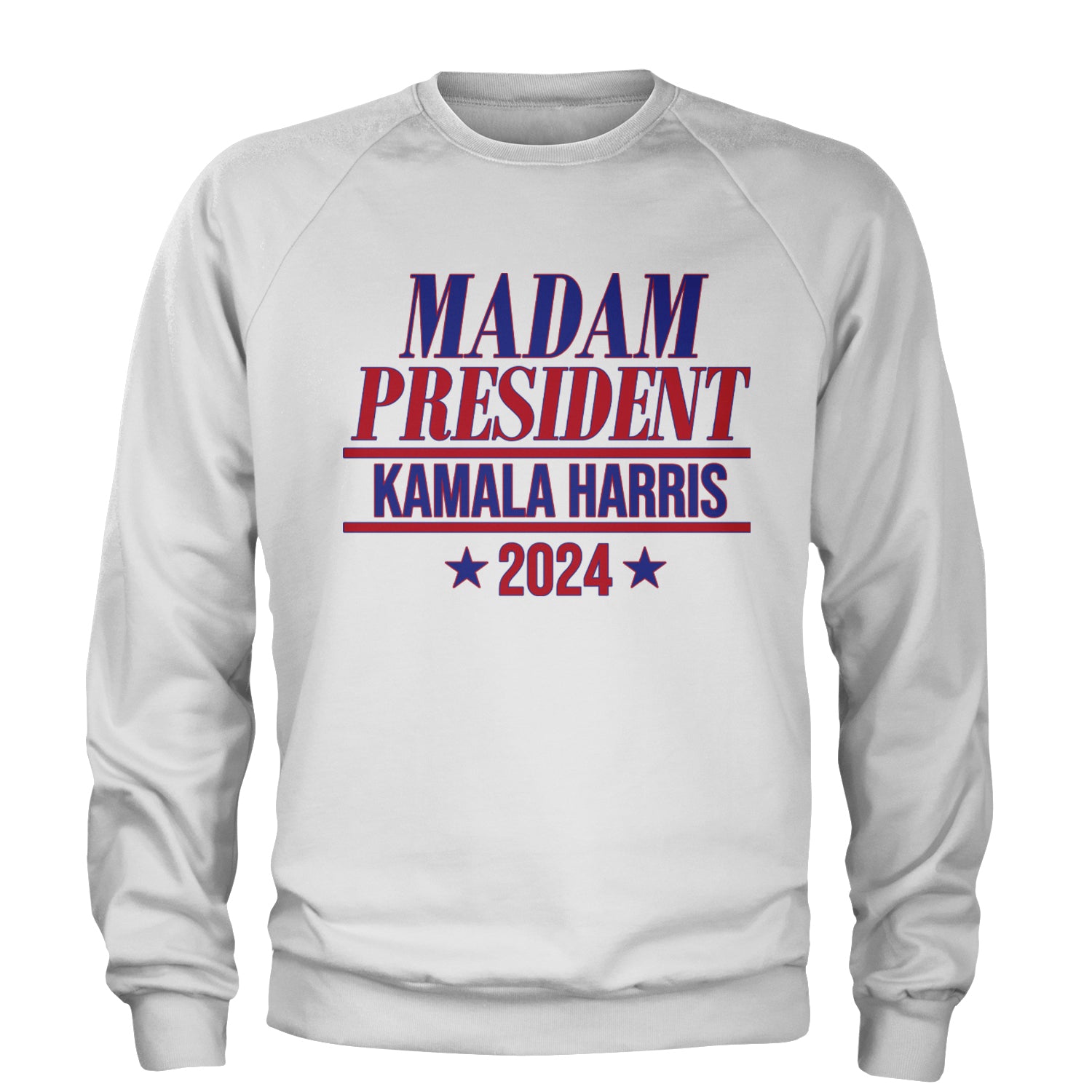 Madam President - Support kamala Harris For President 2024 Adult Crewneck Sweatshirt White