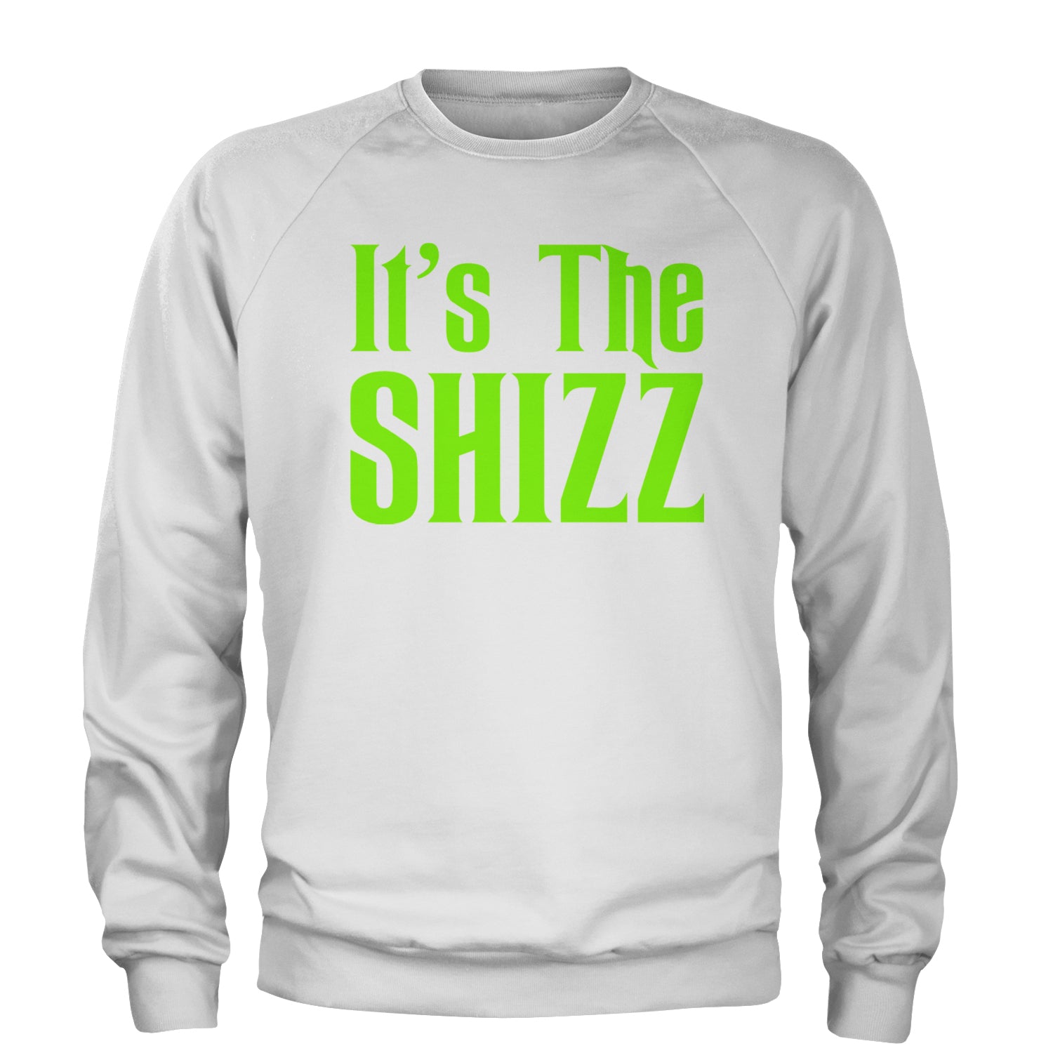 It's The Shizz Magical Adult Crewneck Sweatshirt White