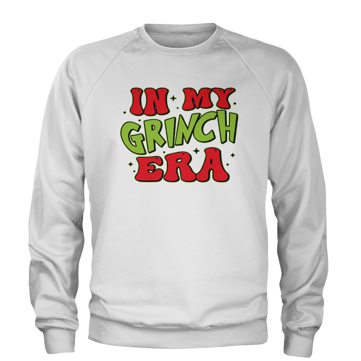 In My Gr-nch Era Jolly Merry Christmas Adult Crewneck Sweatshirt White