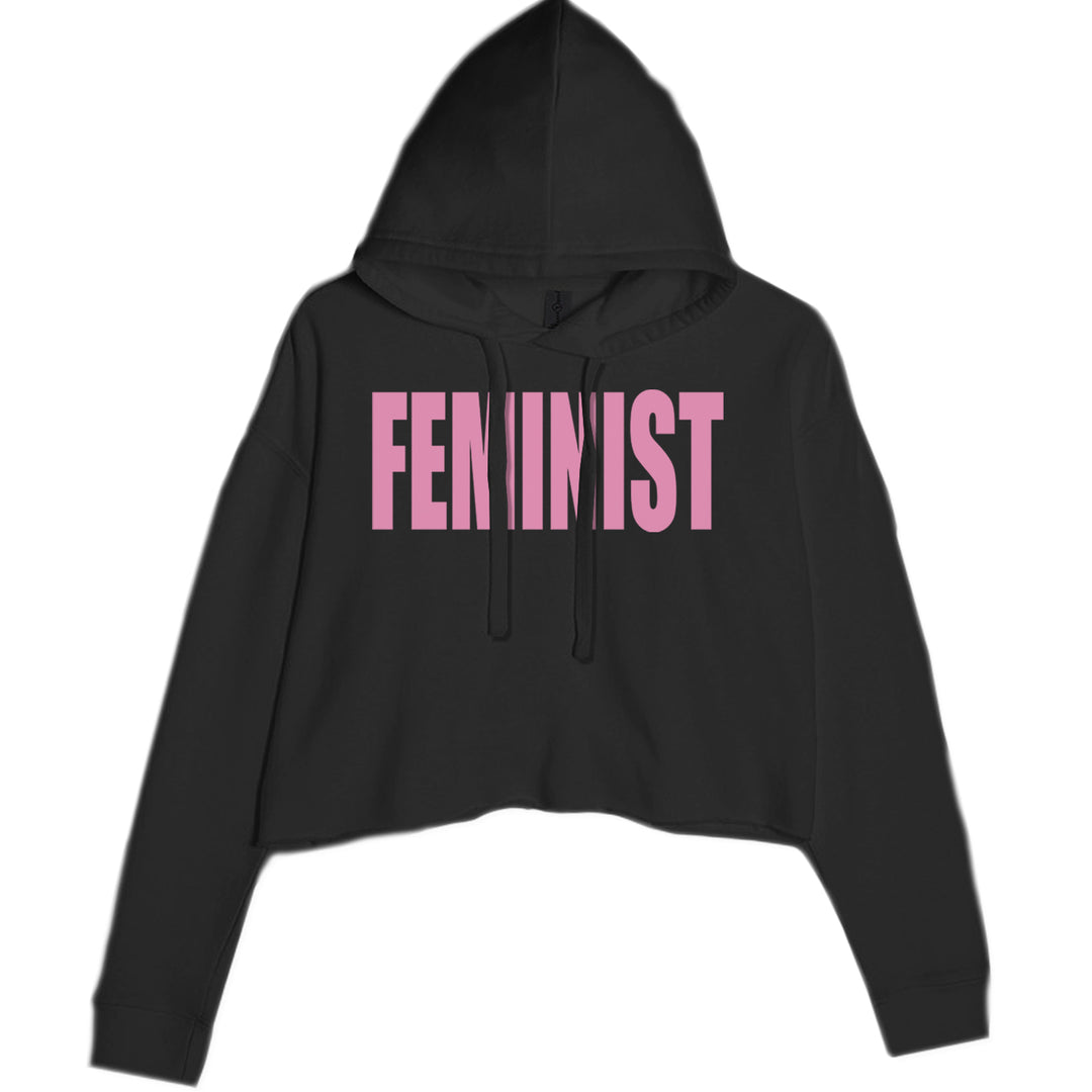 Women's Cropped Fleece Hoodie with bold bright pink "FEMINIST" block text print on the front
