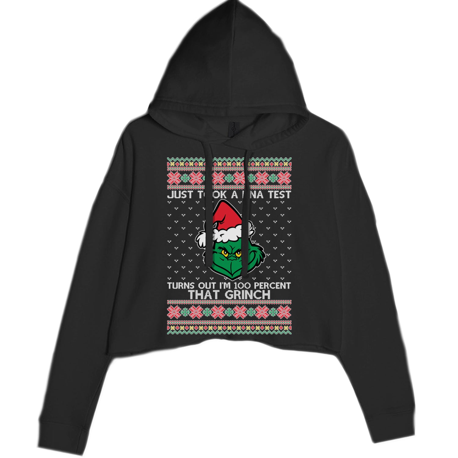 One Hundred Percent That Gr-nch Ugly Christmas Cropped Hoodie Sweatshirt Black