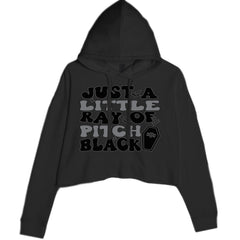 Women's Cropped Fleece Hoodie with bats and coffin "Just a Little Ray of Pitch Black" spooky dark-humor artwork