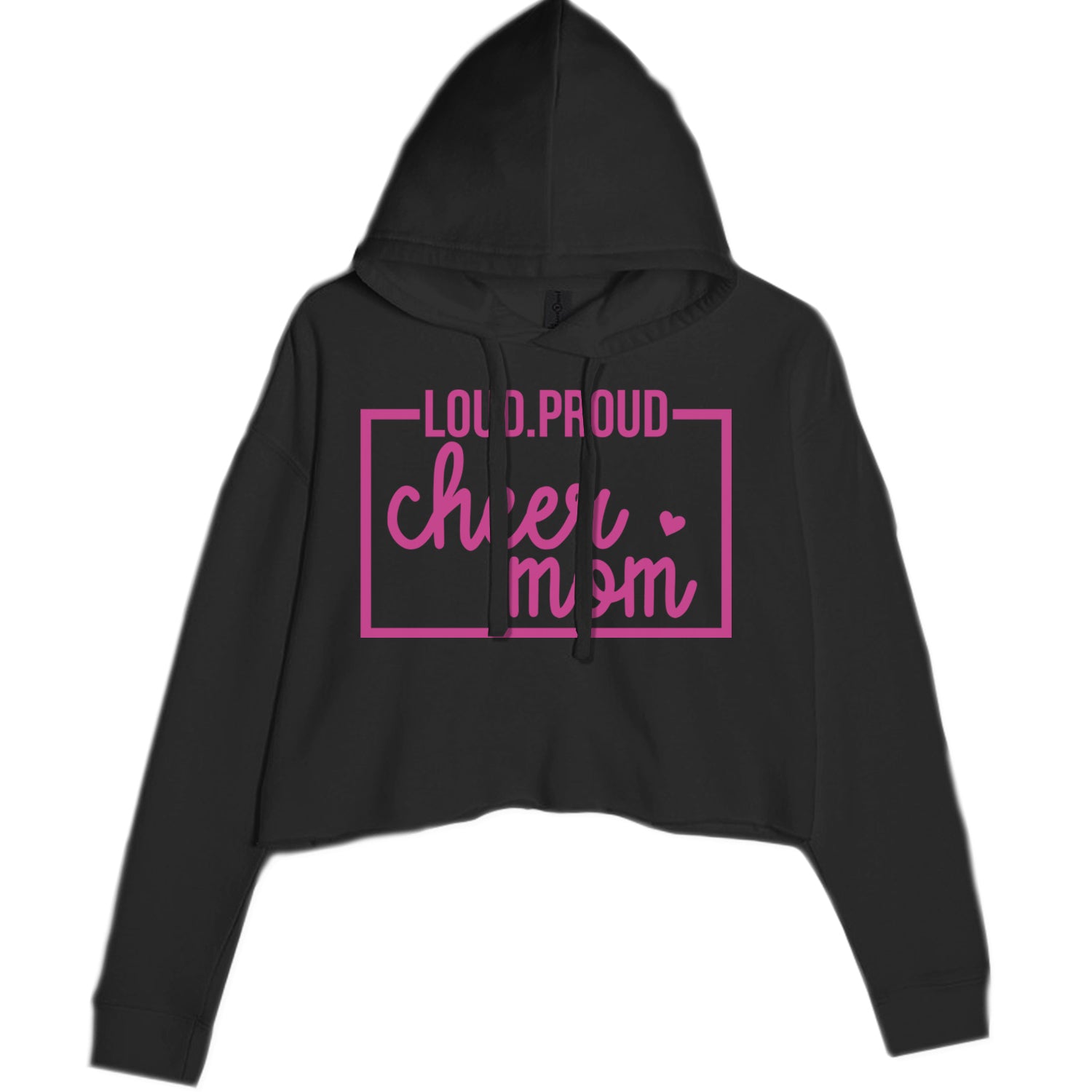 Loud Proud Cheerleader Mom Cropped Hoodie Sweatshirt Black