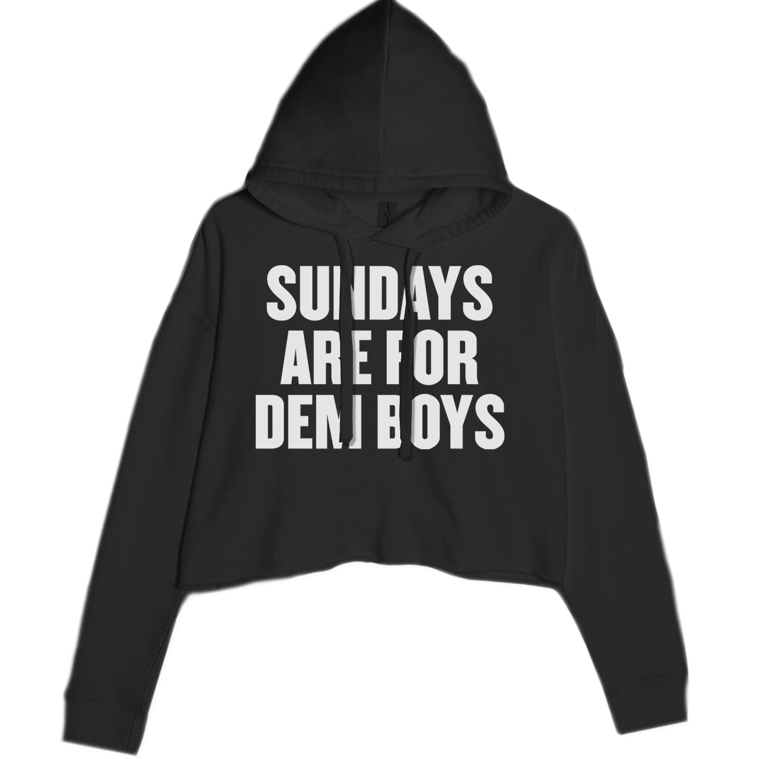 Sundays Are For Dem Boys Cropped Hoodie Sweatshirt Black