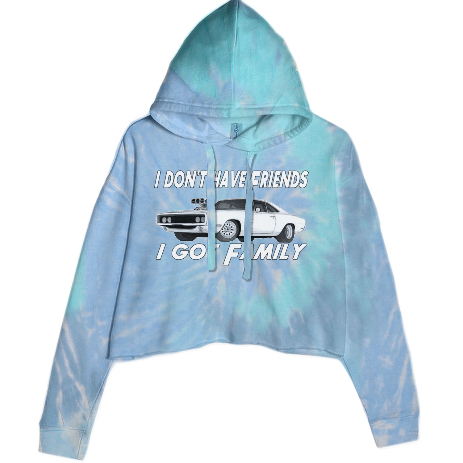 I Don't Have Friends, I Got Family Cropped Hoodie Sweatshirt Blue Clouds