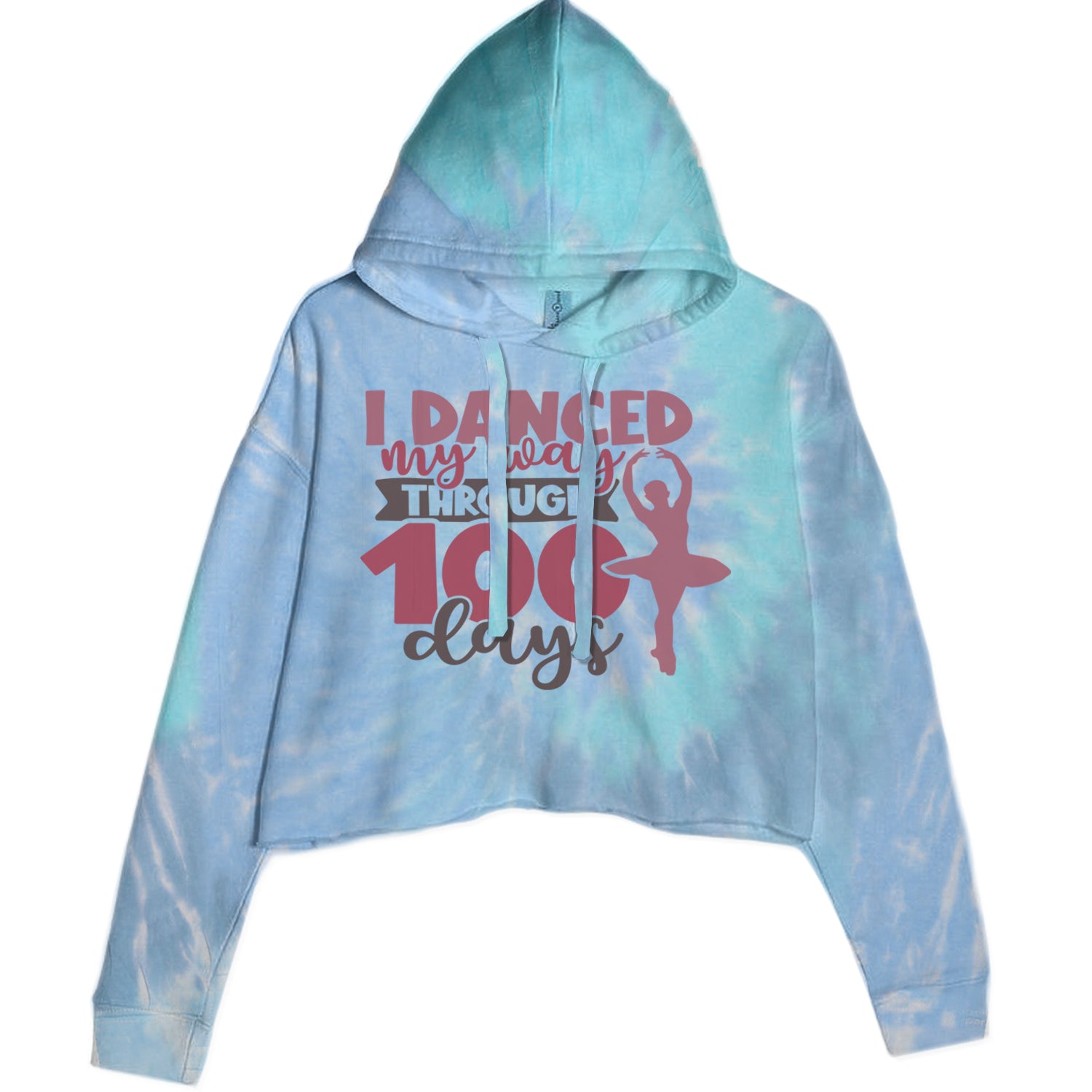 I Danced My Way Through 100 Days Of School Cropped Hoodie Sweatshirt Blue Clouds