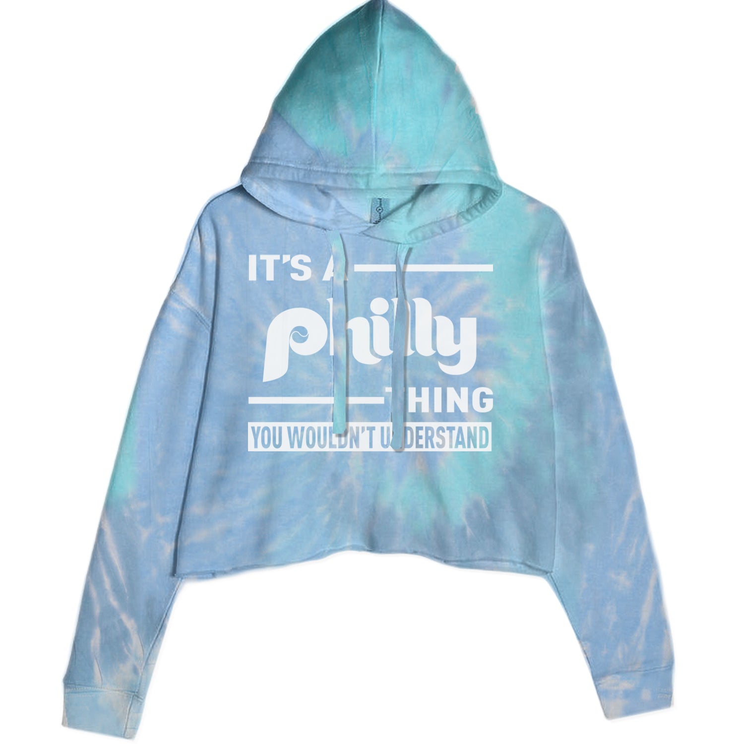 It's A Philly Thing, You Wouldn't Understand Cropped Hoodie Sweatshirt Blue Clouds