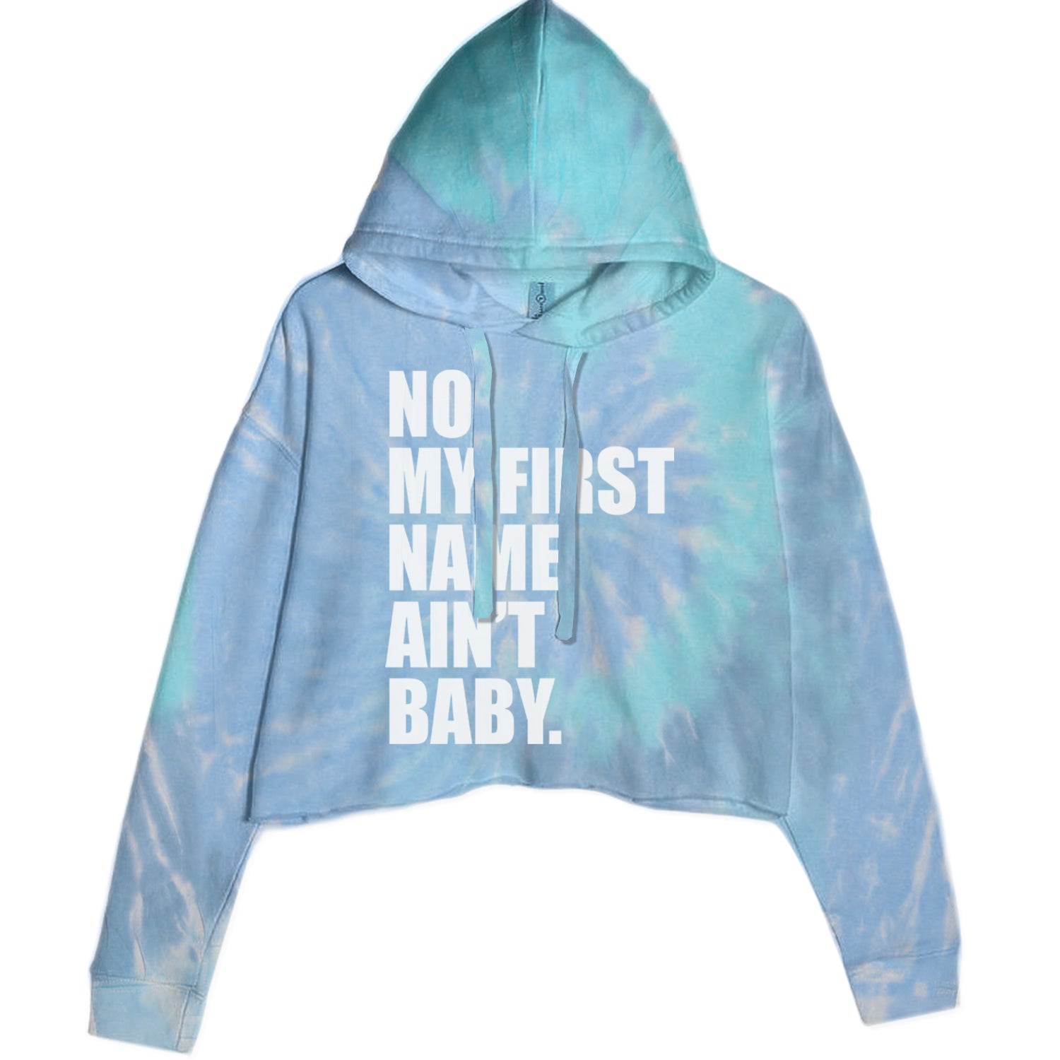 No My First Name Ain't Baby Together Again Cropped Hoodie Sweatshirt Blue Clouds