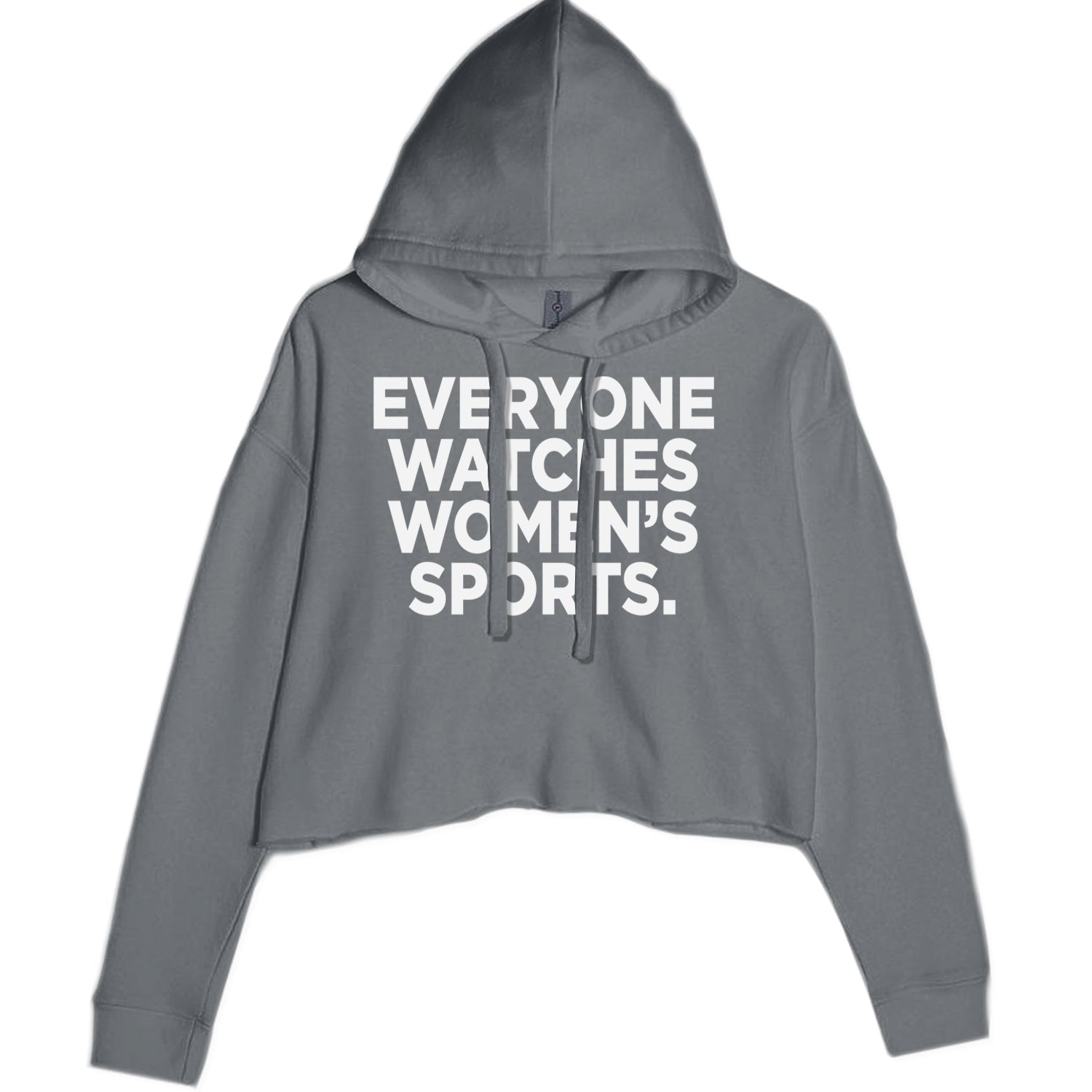 Everyone Watches Women's Sports Cropped Hoodie Sweatshirt Charcoal Grey