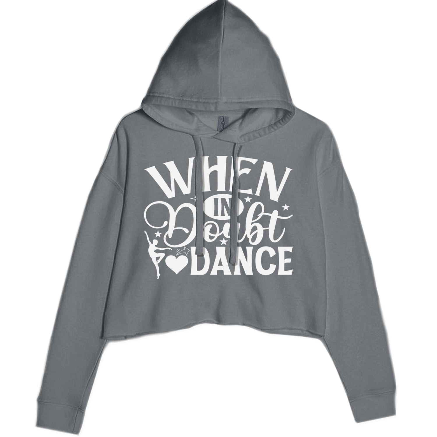 When In Doubt, Dance Cropped Hoodie Sweatshirt Black