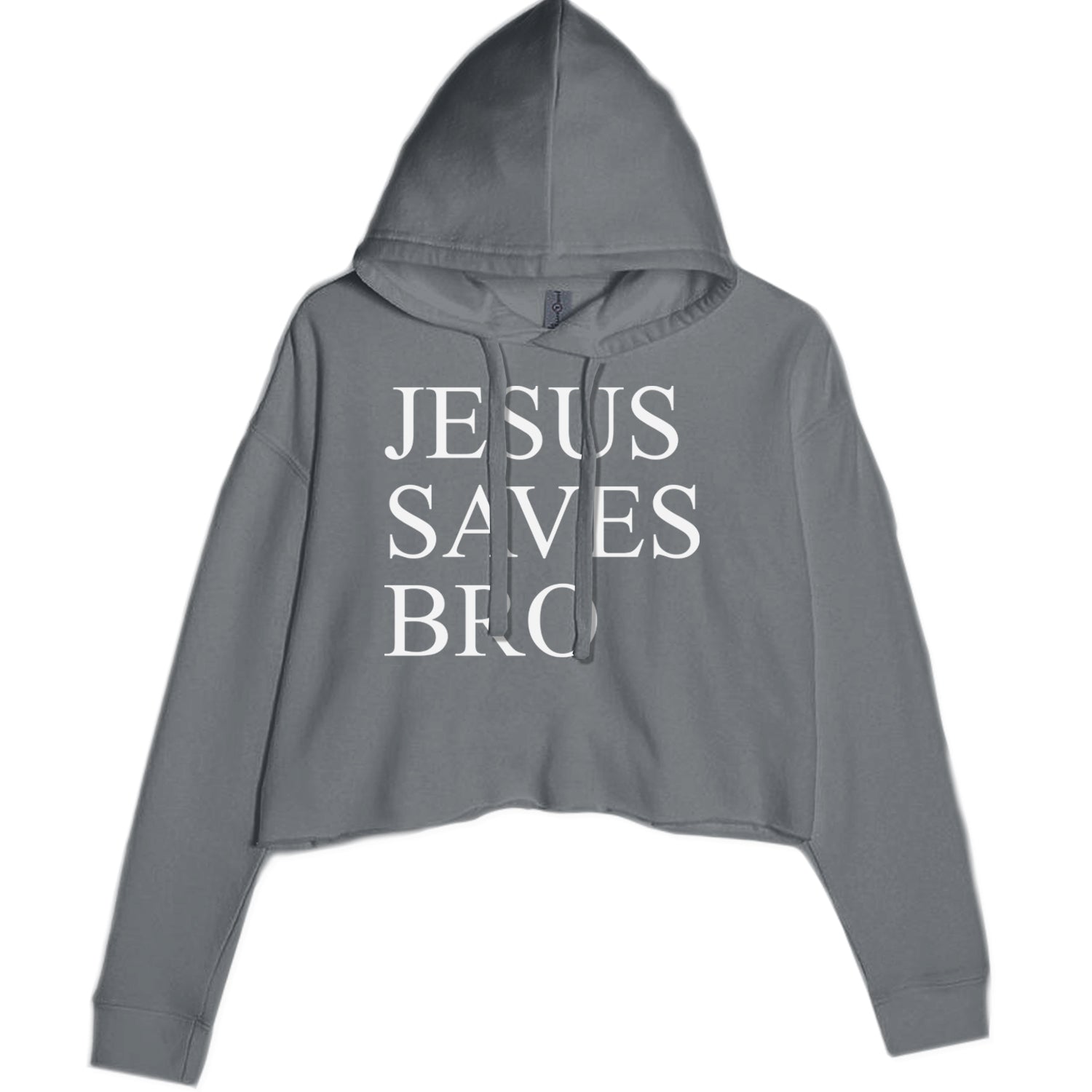 Jesus Saves Bro  Cropped Hoodie Sweatshirt Charcoal Grey