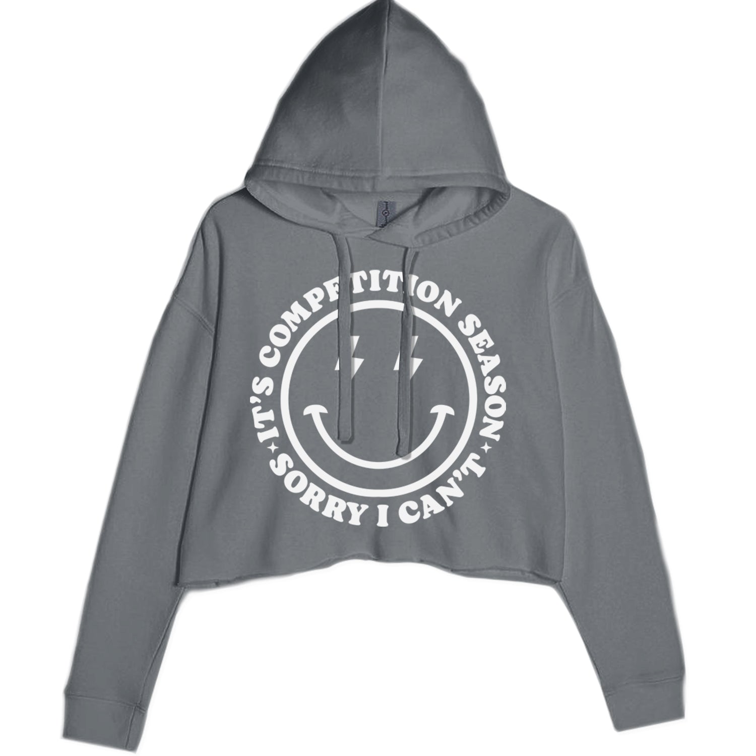 Sorry I Can't, It's Competition Season Cropped Hoodie Sweatshirt Charcoal Grey