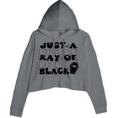 Just A Little Ray of Pitch Black Cropped Hoodie Sweatshirt Charcoal Grey