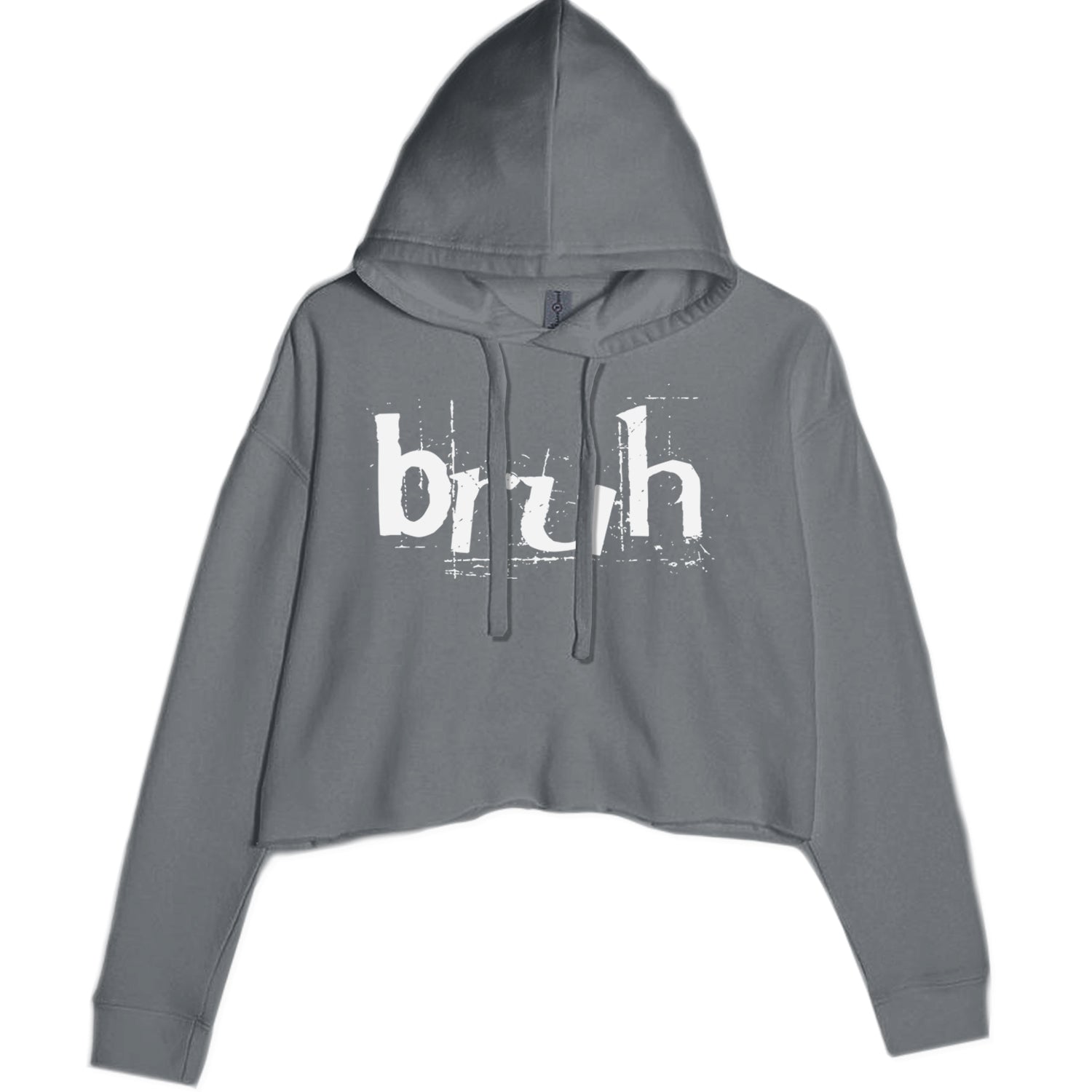 Fresh Seriously Bruh Brah Bro Dude, Hip Hop Urban Slang T-Shirt  Cropped Hoodie Sweatshirt Black