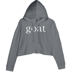GOAT - Greatest Of All Time  Cropped Hoodie Sweatshirt Charcoal Grey