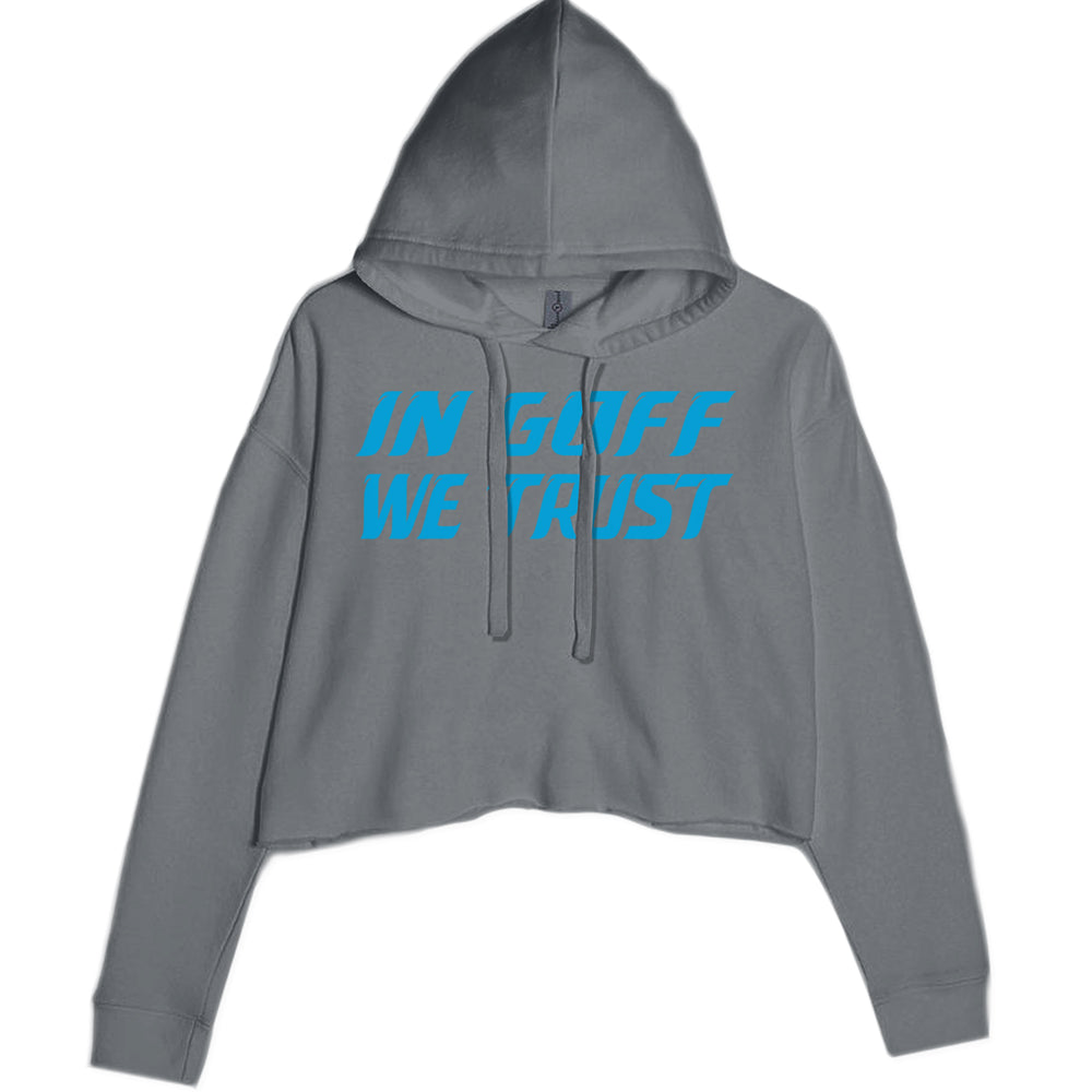 In Goff We Trust Detroit Cropped Hoodie Sweatshirt Charcoal Grey