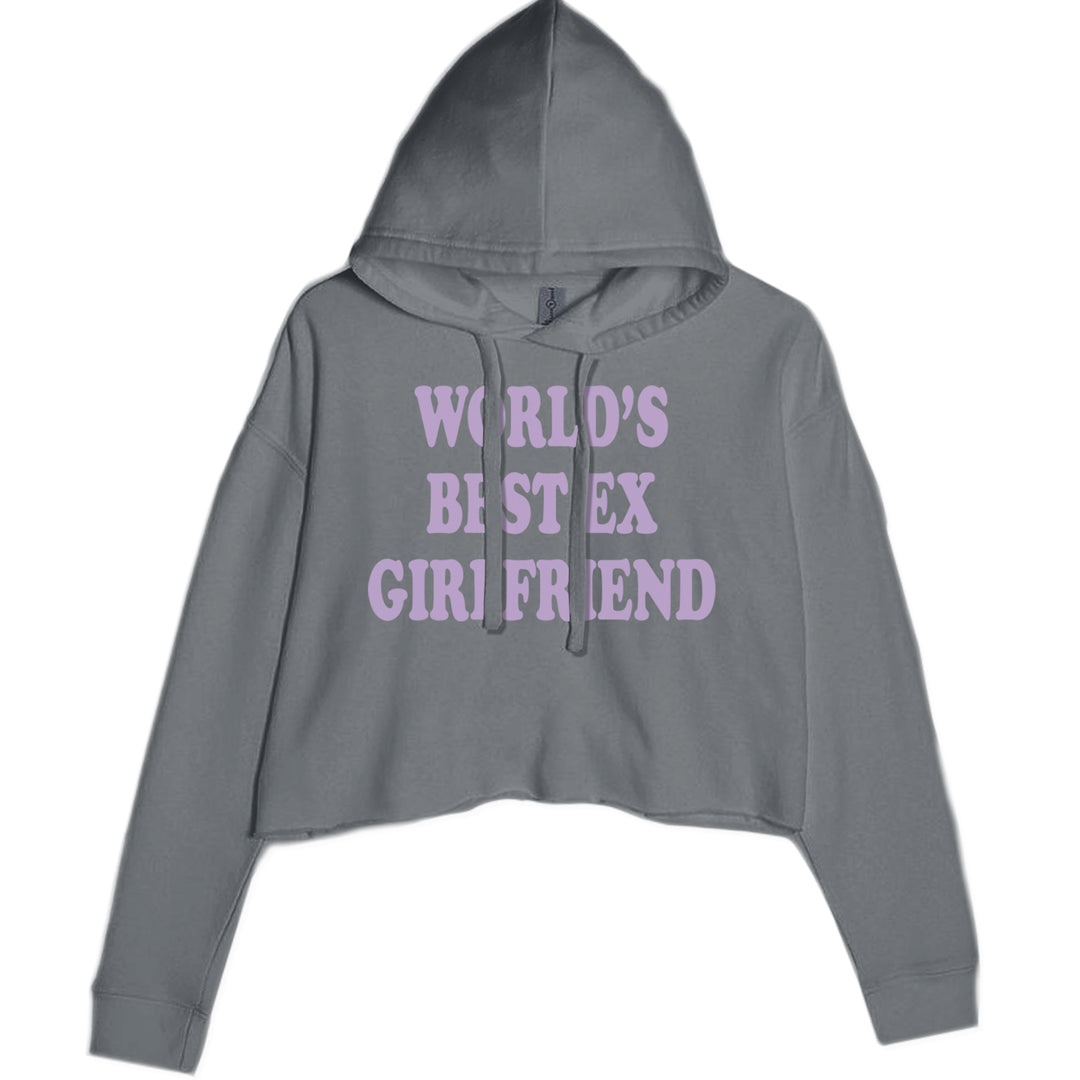 Women's cropped fleece hoodie with Y2K-style "World's Best Ex Girlfriend" statement text on the front