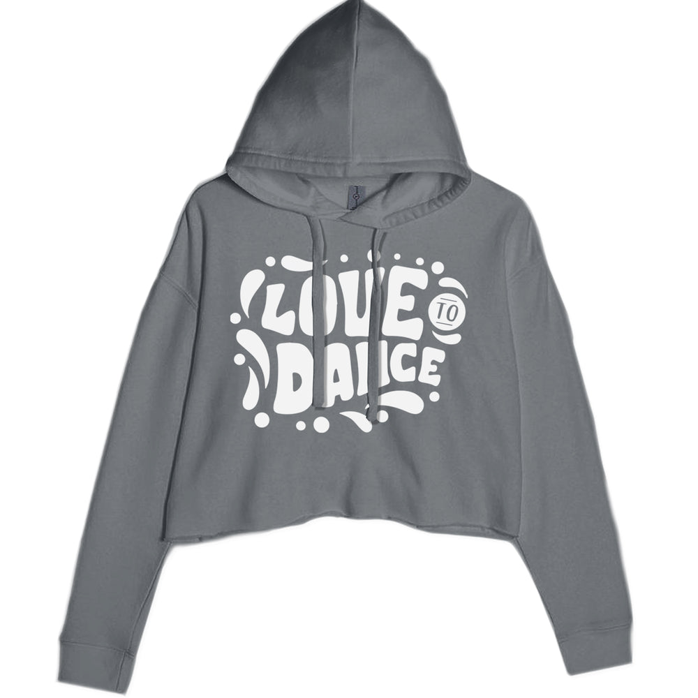 Love To Dance Cropped Hoodie Sweatshirt Charcoal Grey