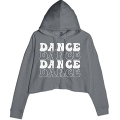 Dance Dance Dance Dance Cropped Hoodie Sweatshirt Charcoal Grey