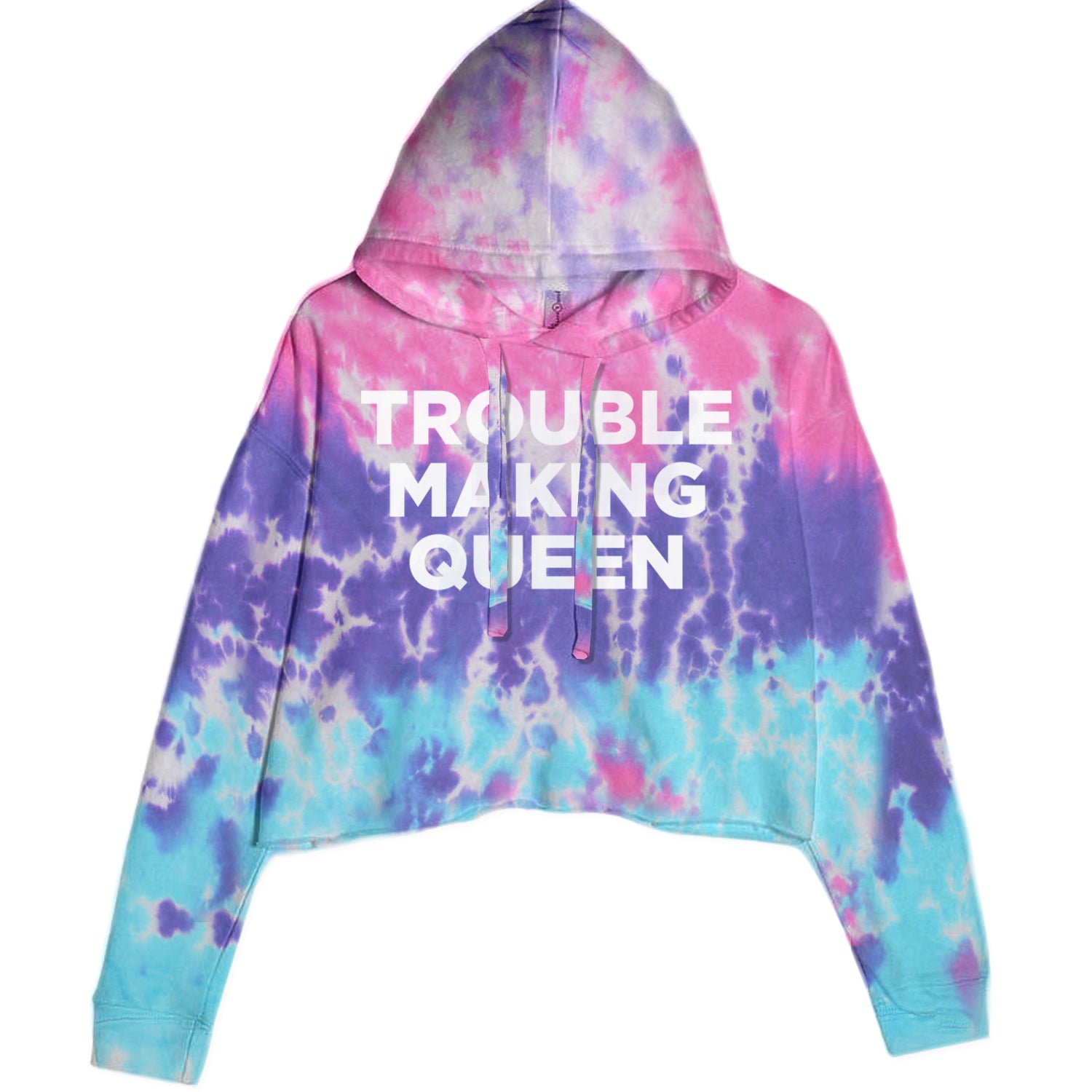 Trouble Making Queen Material Girl Celebration Cropped Hoodie Sweatshirt Cotton Candy