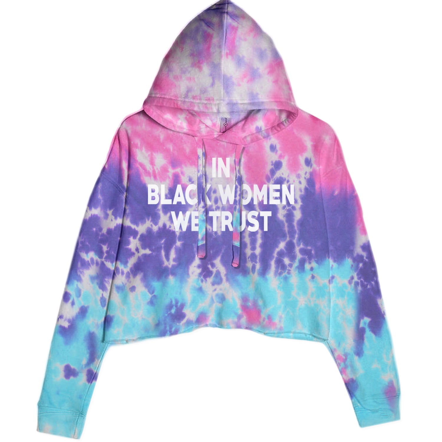 In Black Women We trust Cropped Hoodie Sweatshirt Cotton Candy