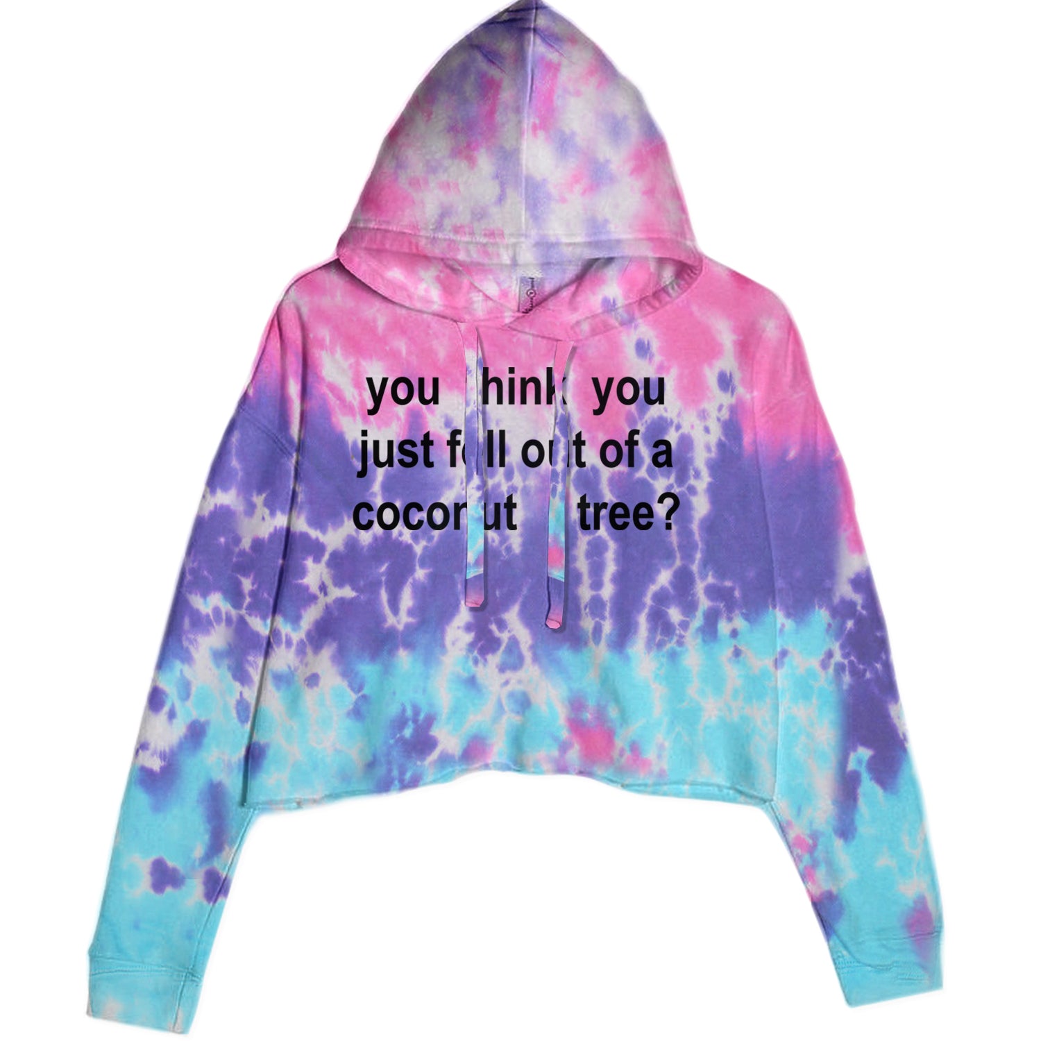 You Think You Just Fell Out Of A Coconut Tree Cropped Hoodie Sweatshirt Lavender