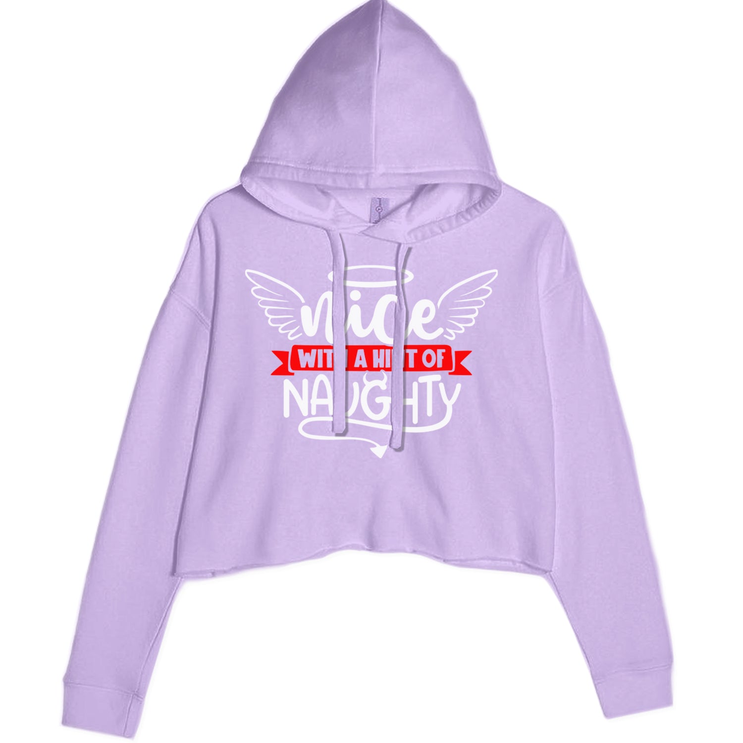 Nice with a Hint of Naughty Christmas Cropped Hoodie Sweatshirt Lavender