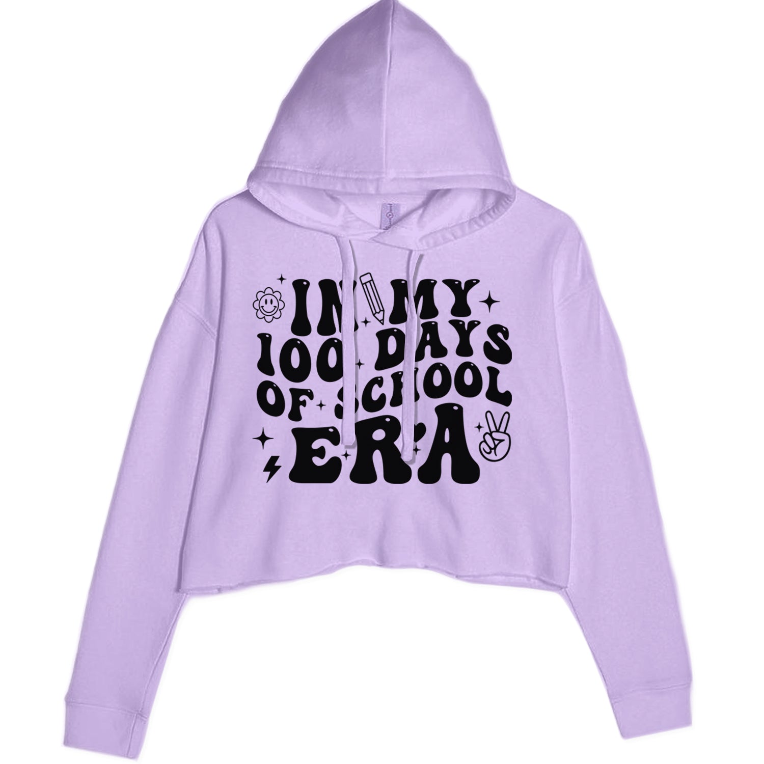 In My 100 Days Of School Era Cropped Hoodie Sweatshirt Lavender