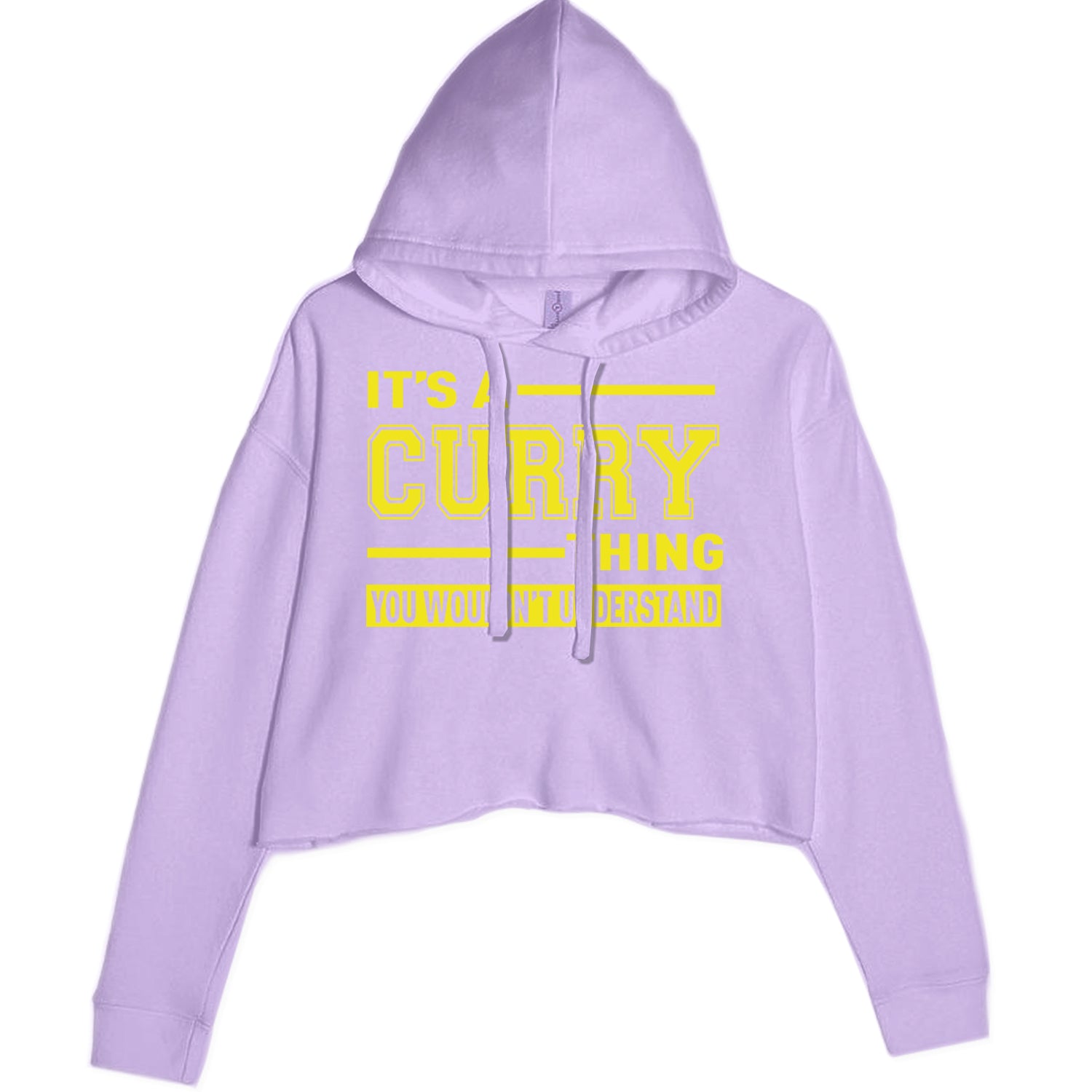 It's A Curry Thing, You Wouldn't Understand Basketball Cropped Hoodie Sweatshirt Lavender