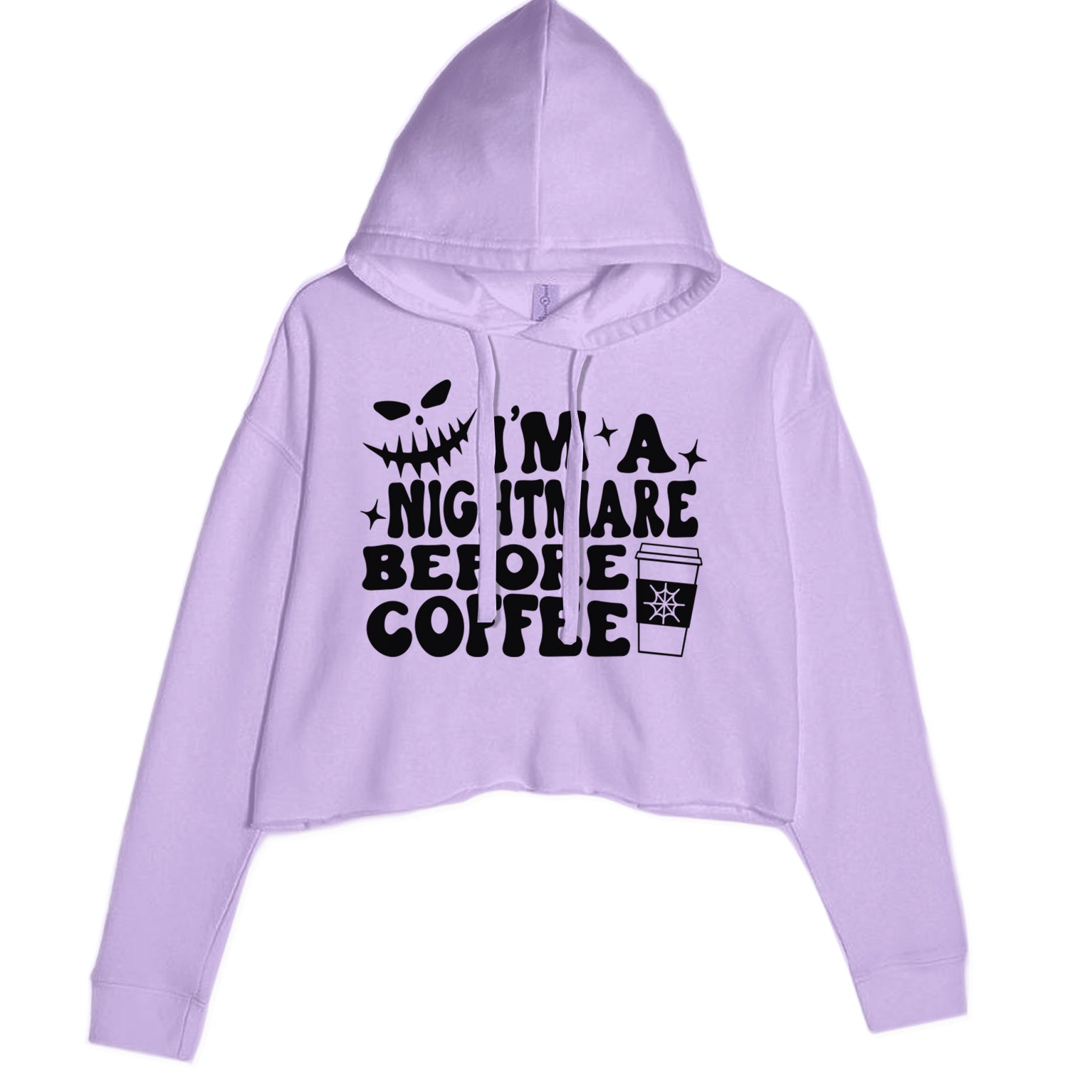 I'm A Nightmare Before Coffee Cropped Hoodie Sweatshirt Lavender