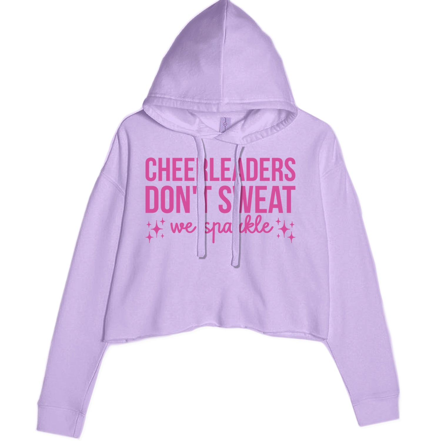 Cheerleaders Don't Sweat, We Sparkle Cropped Hoodie Sweatshirt Lavender