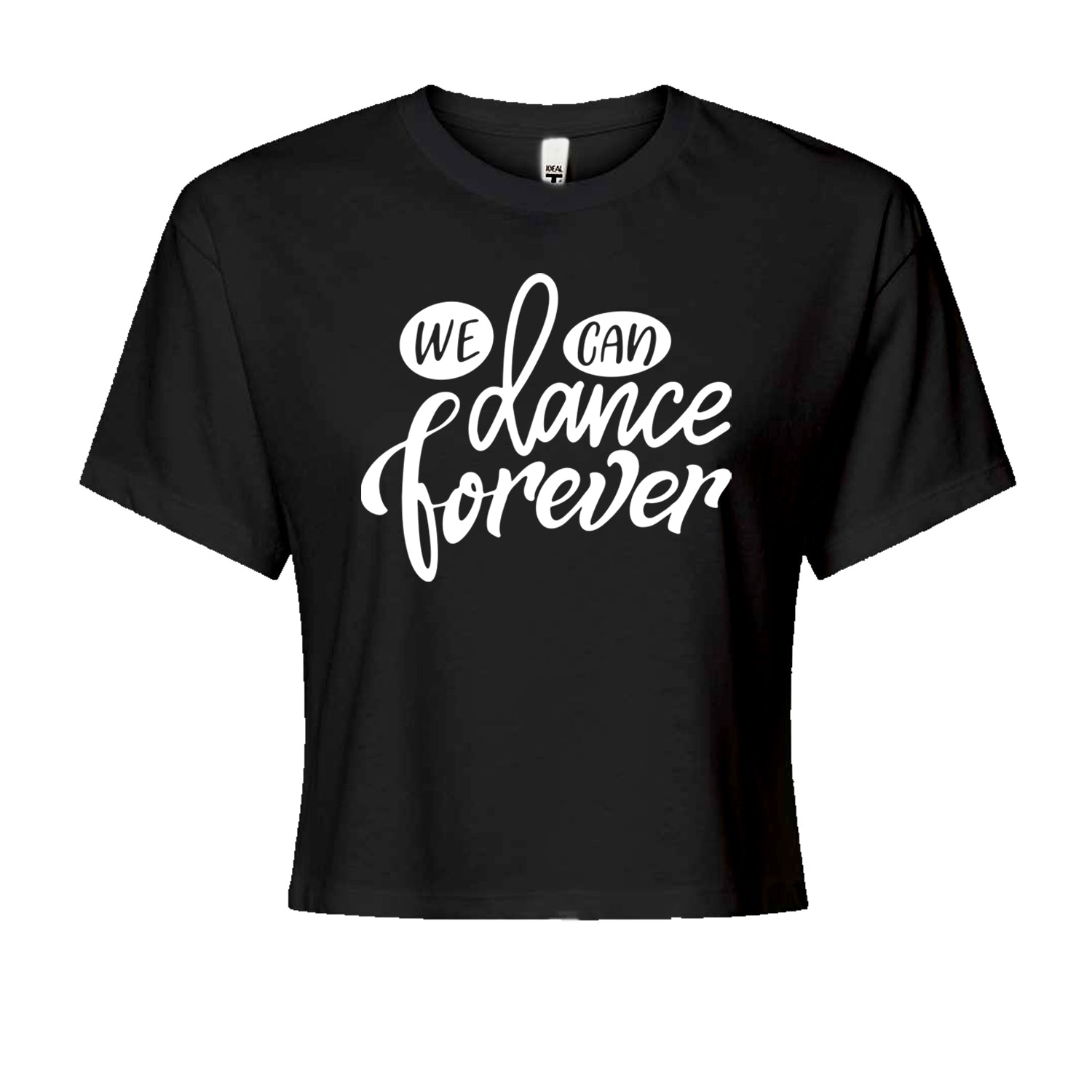 We Can Dance Forever Cropped T-Shirt Black