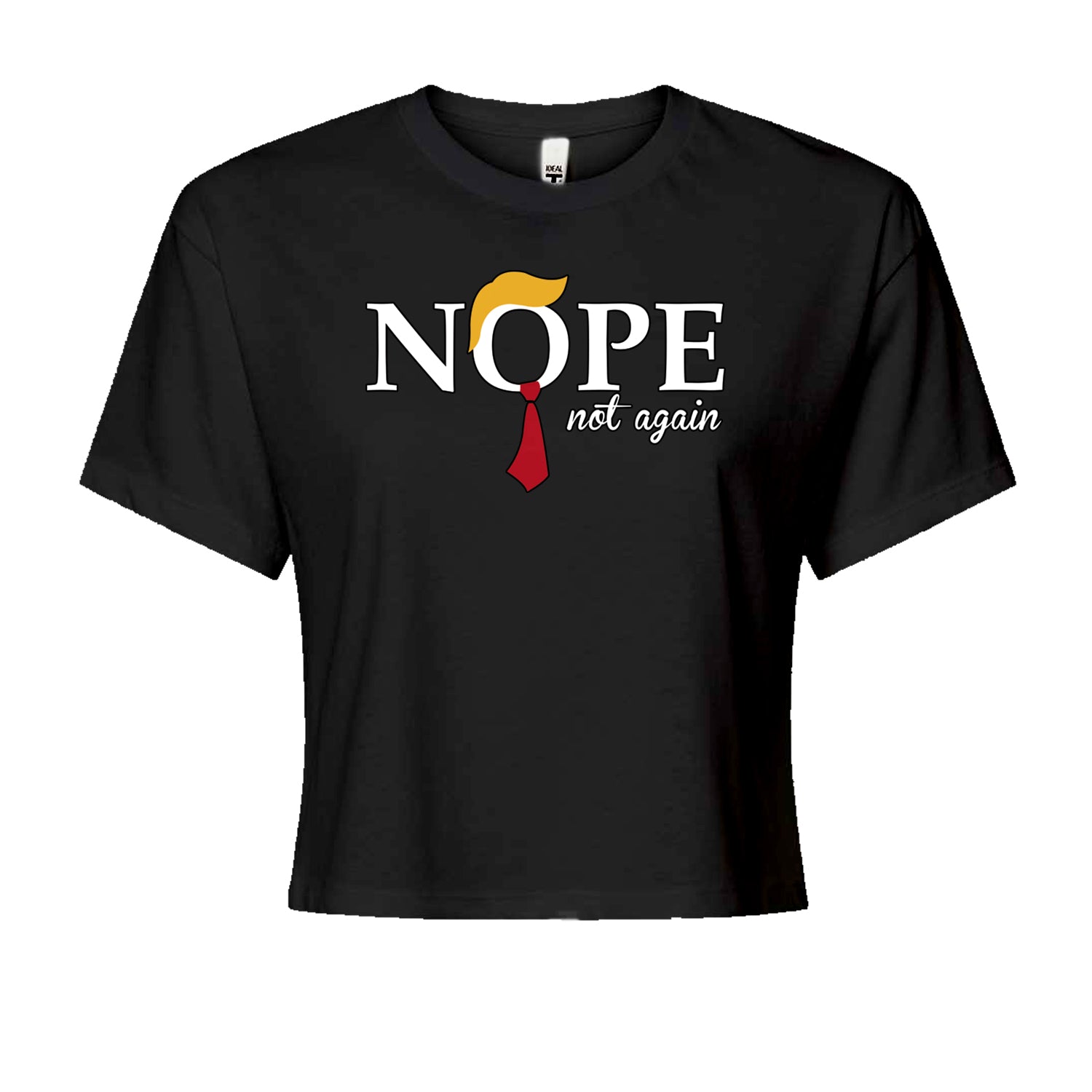 Nope Not Again Anti-Trump 2024Cropped T-Shirt Navy Blue