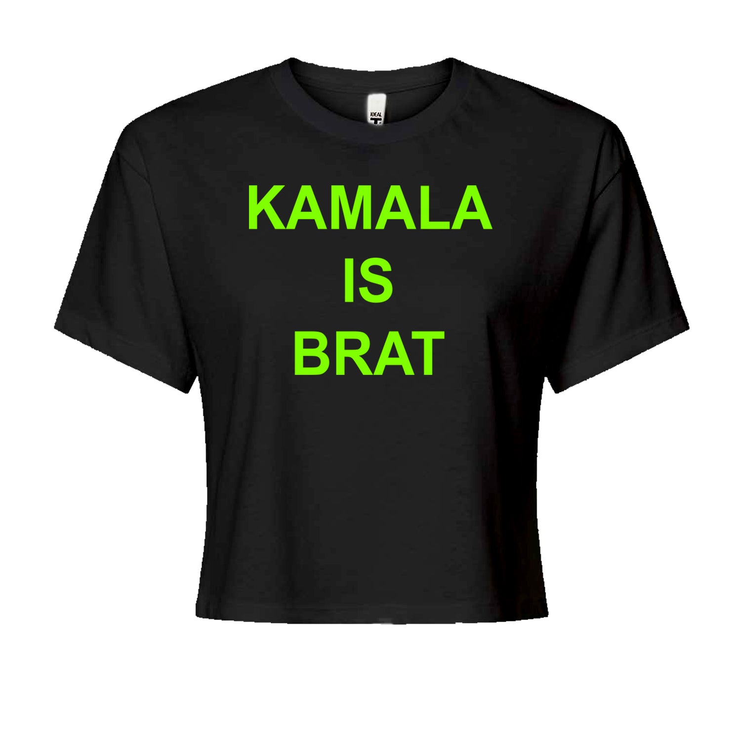 Kamala Is Brat - President Harris 2024 Cropped T-Shirt Black